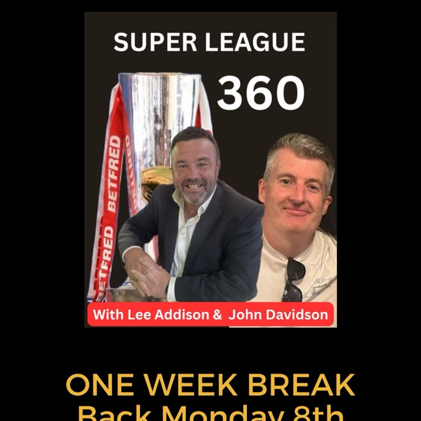 Episode Update - Super League 360
