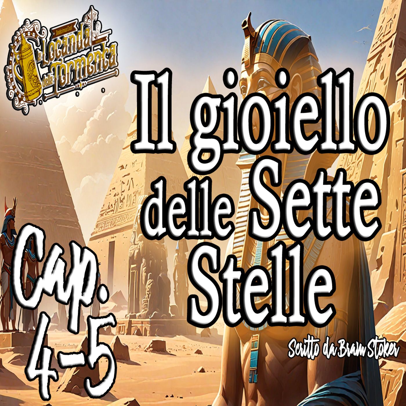 Bram Stoker - Audiolibro Il gioiello delle sette stelle 04-05 episode artwork