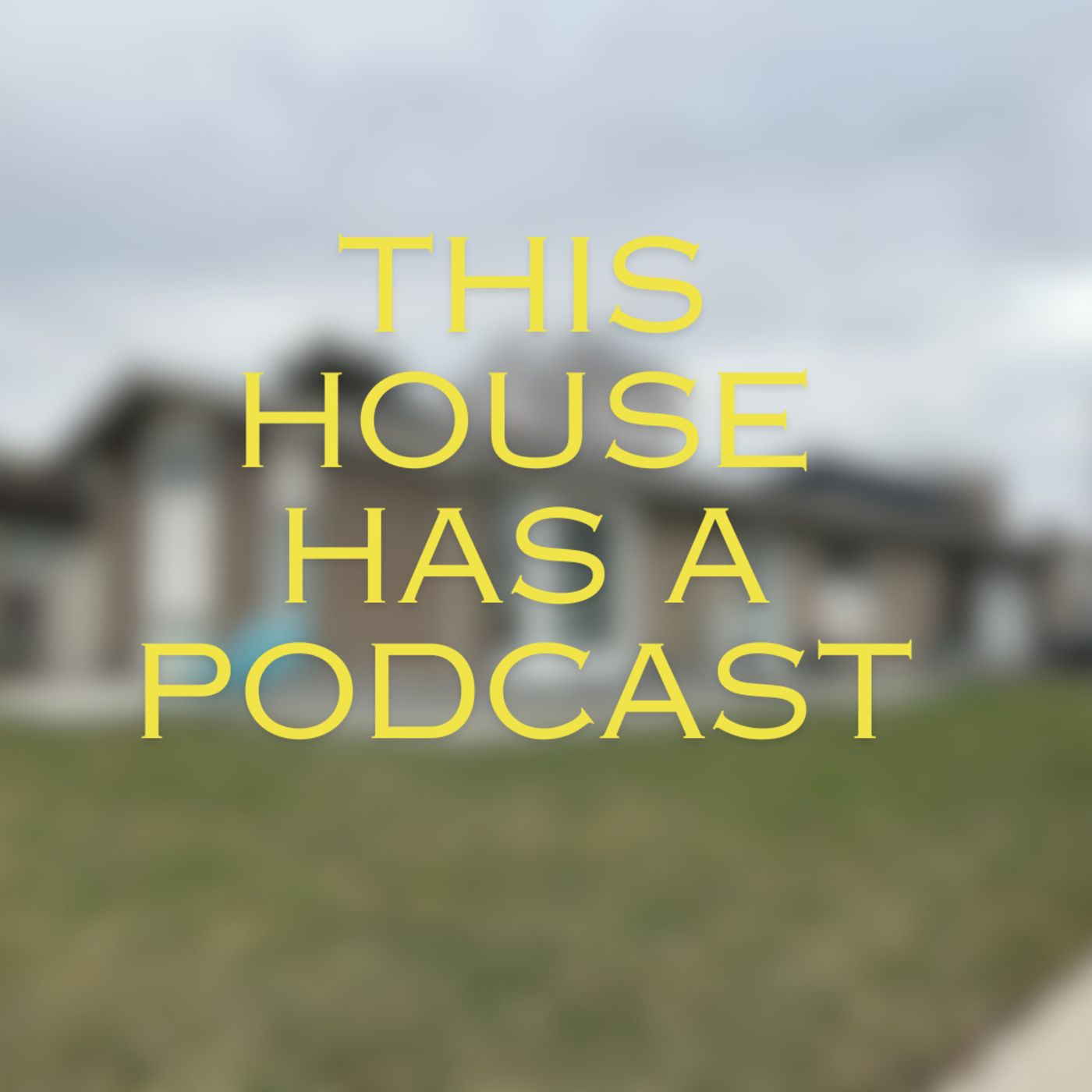 This House Has a Podcast (1920s Edition) episode artwork