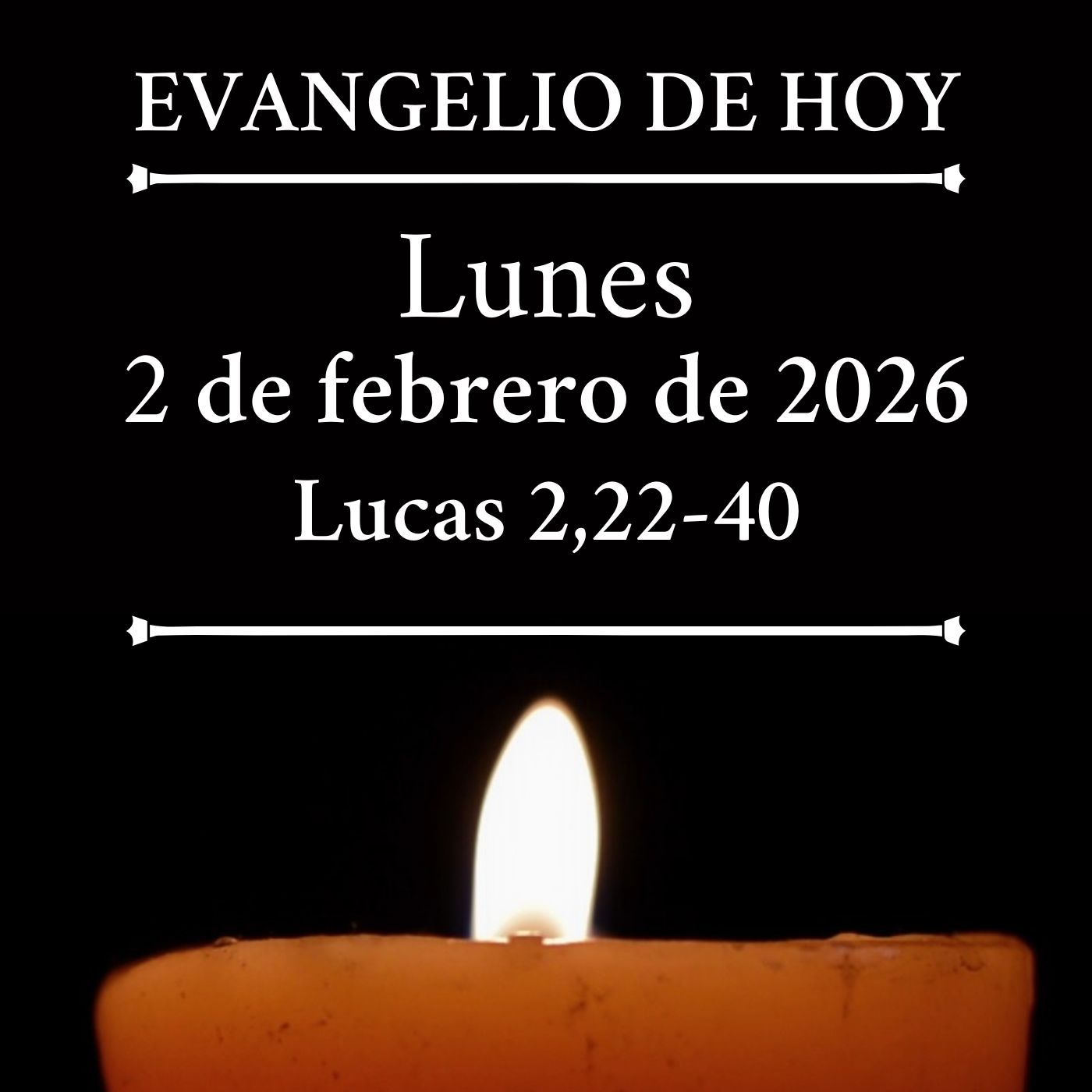 Evangelio del 2 febrero de 2026 - Mis ojos han visto a tu Salvador episode artwork