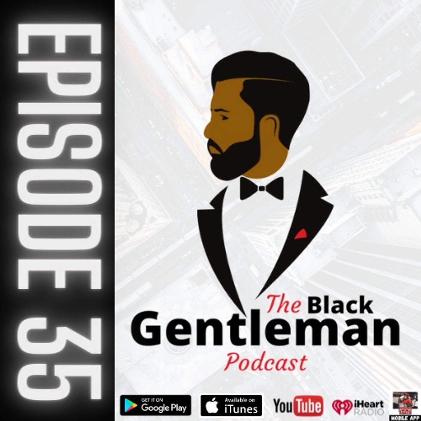 The Black Gentleman Podcast