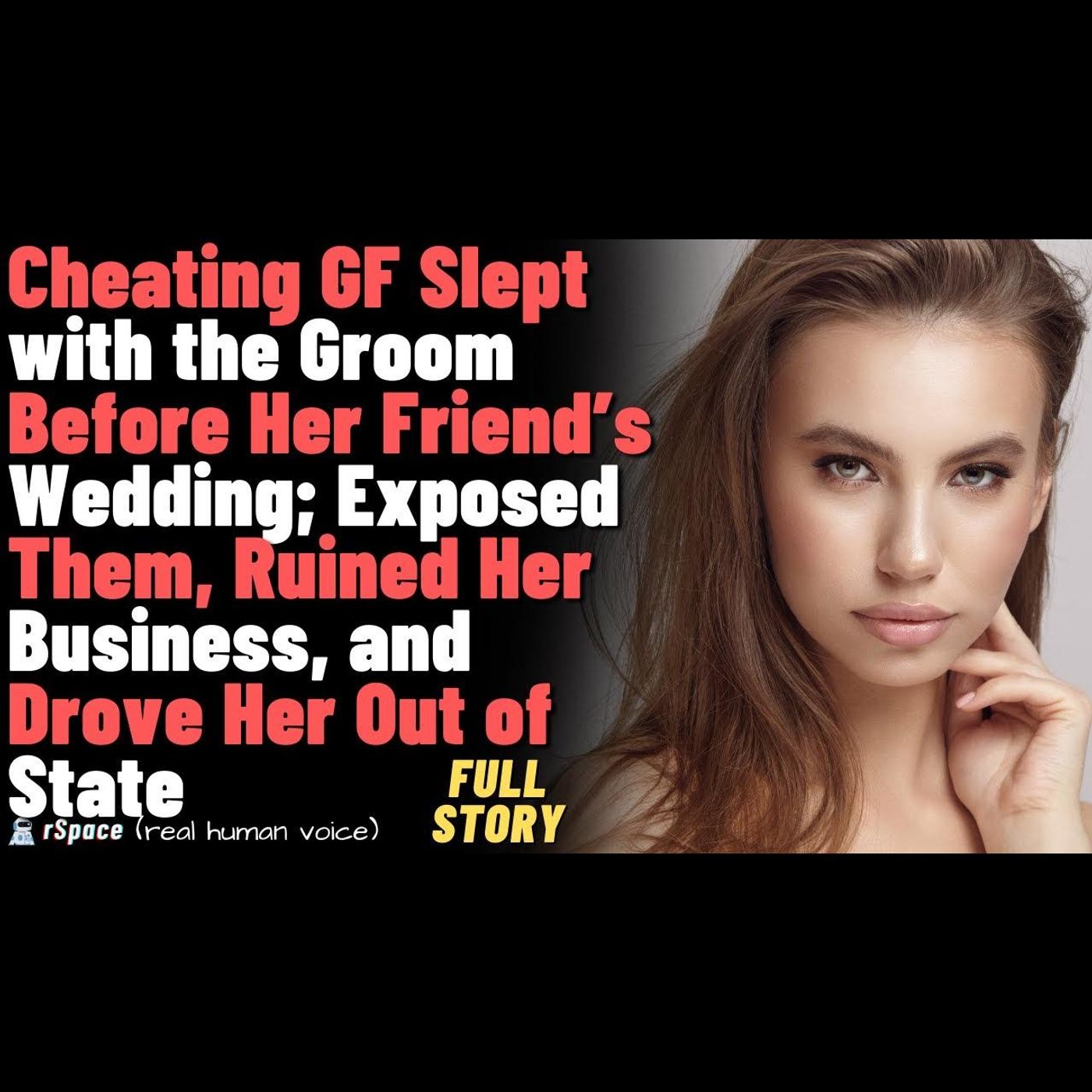 GF Slept with the Groom Before Her Friend’s Wedding; I Exposed Them, Ruined Her Online Business... episode artwork