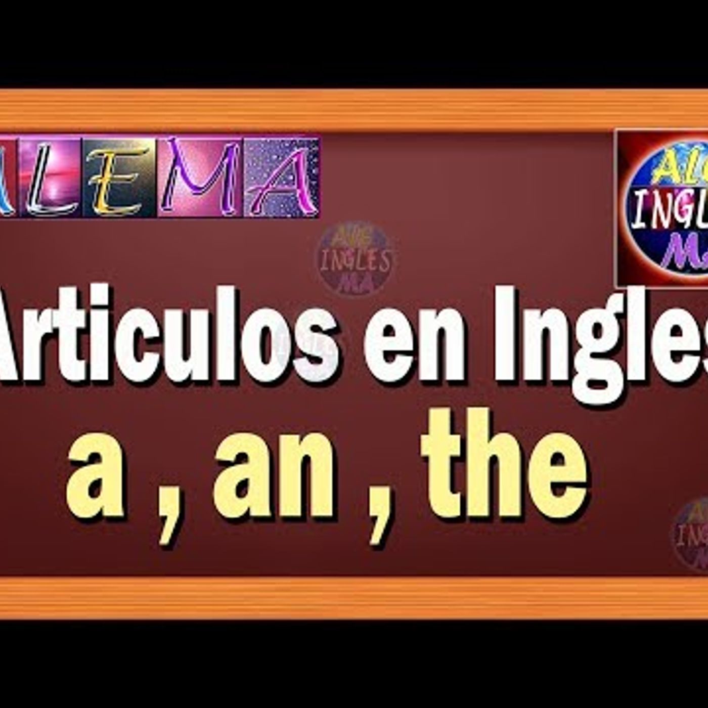 61. Los Artículos En Ingles A An The - Ejercicios Con articles a an y the Lección # 5