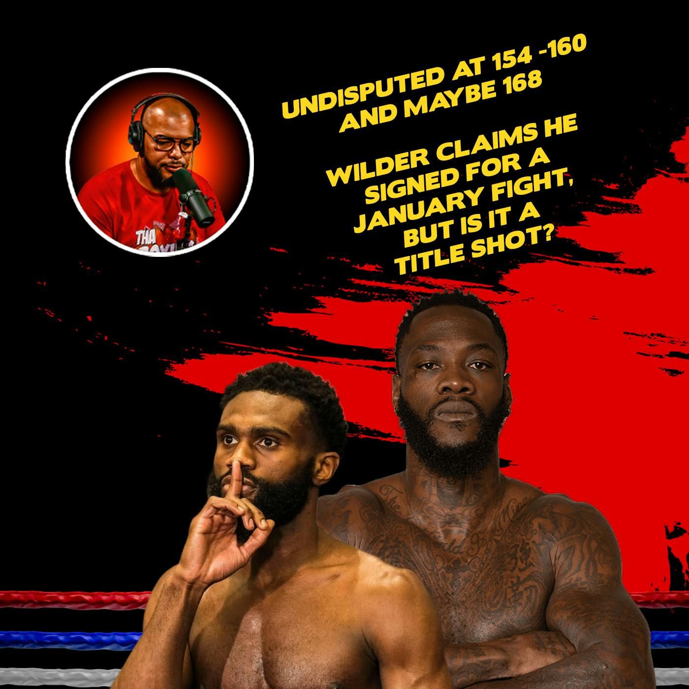 ☎️Jaron 'Boots' Ennis Eyes 154-168 Undisputed Glory | Deontay Wilder's '2 TIME!' Bombshell episode artwork