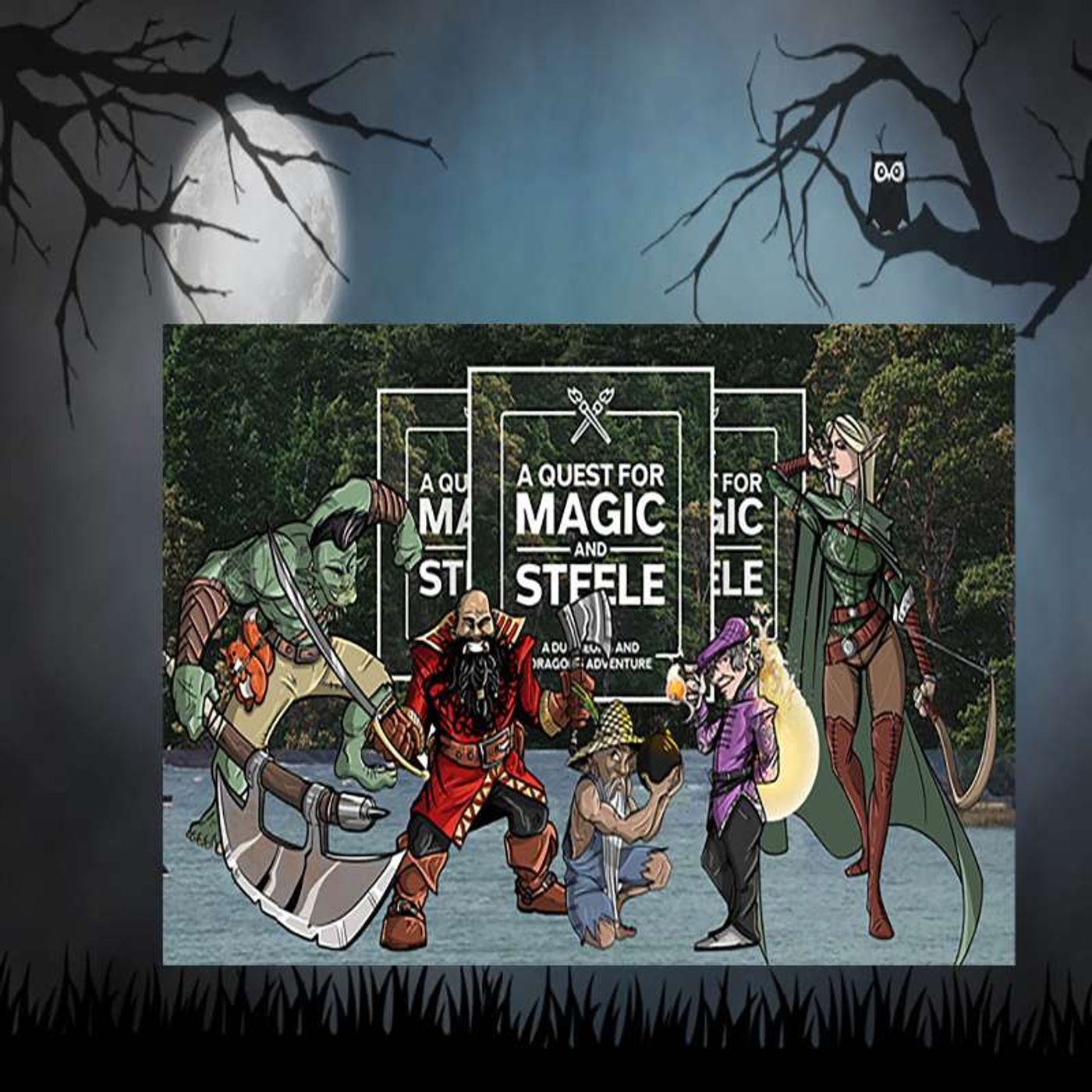 A Quest for Magic and Steele - DnD D&D
