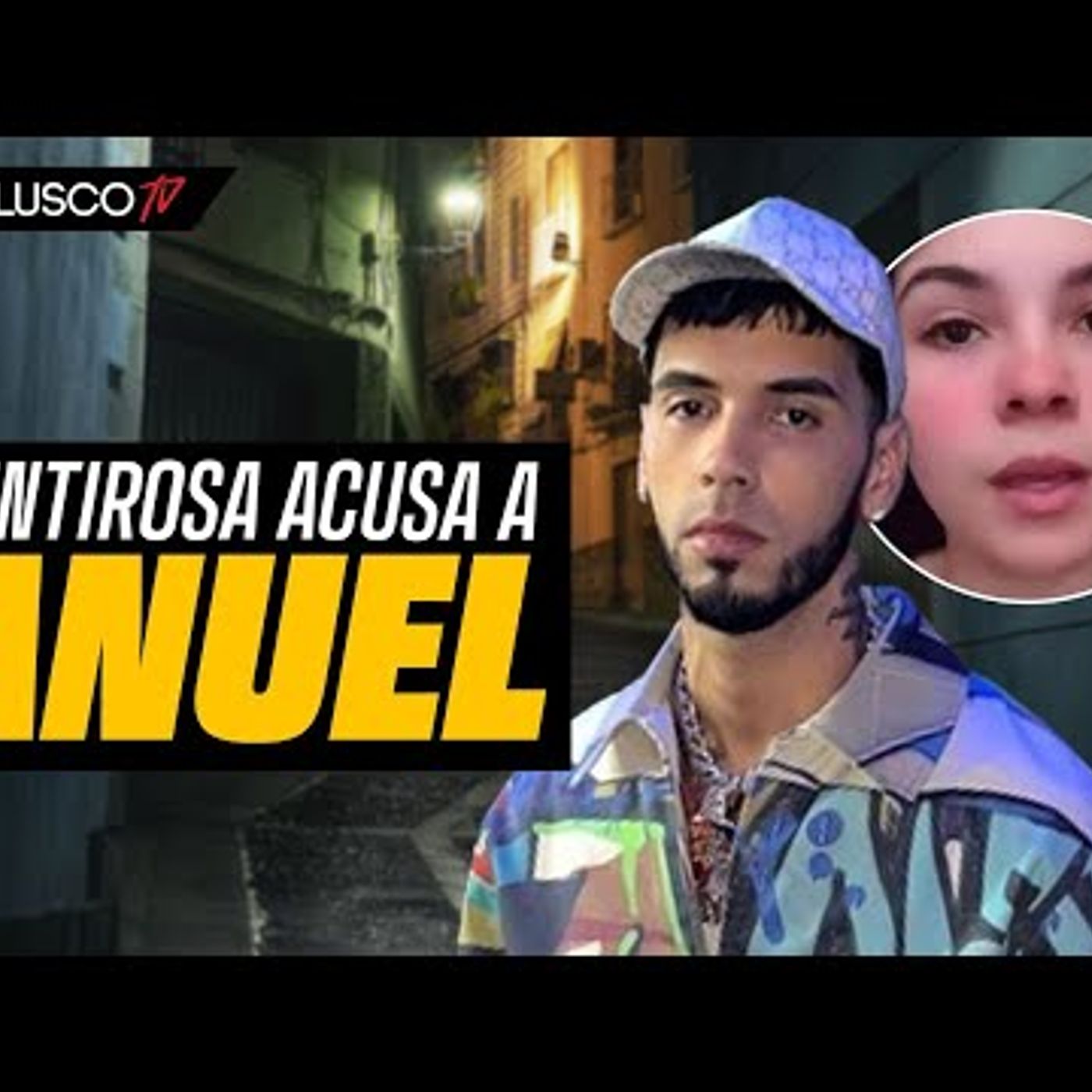 042. Mentirosa dice que Anuel la embarazó y MEDIOS IRRESPONSABLES publican el embuste. Molusco los b