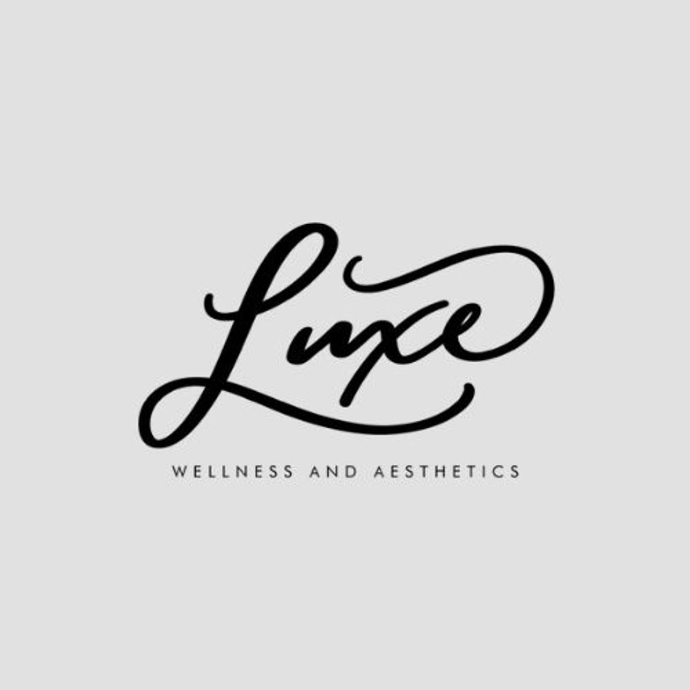 Luxe Wellness and Aesthetics