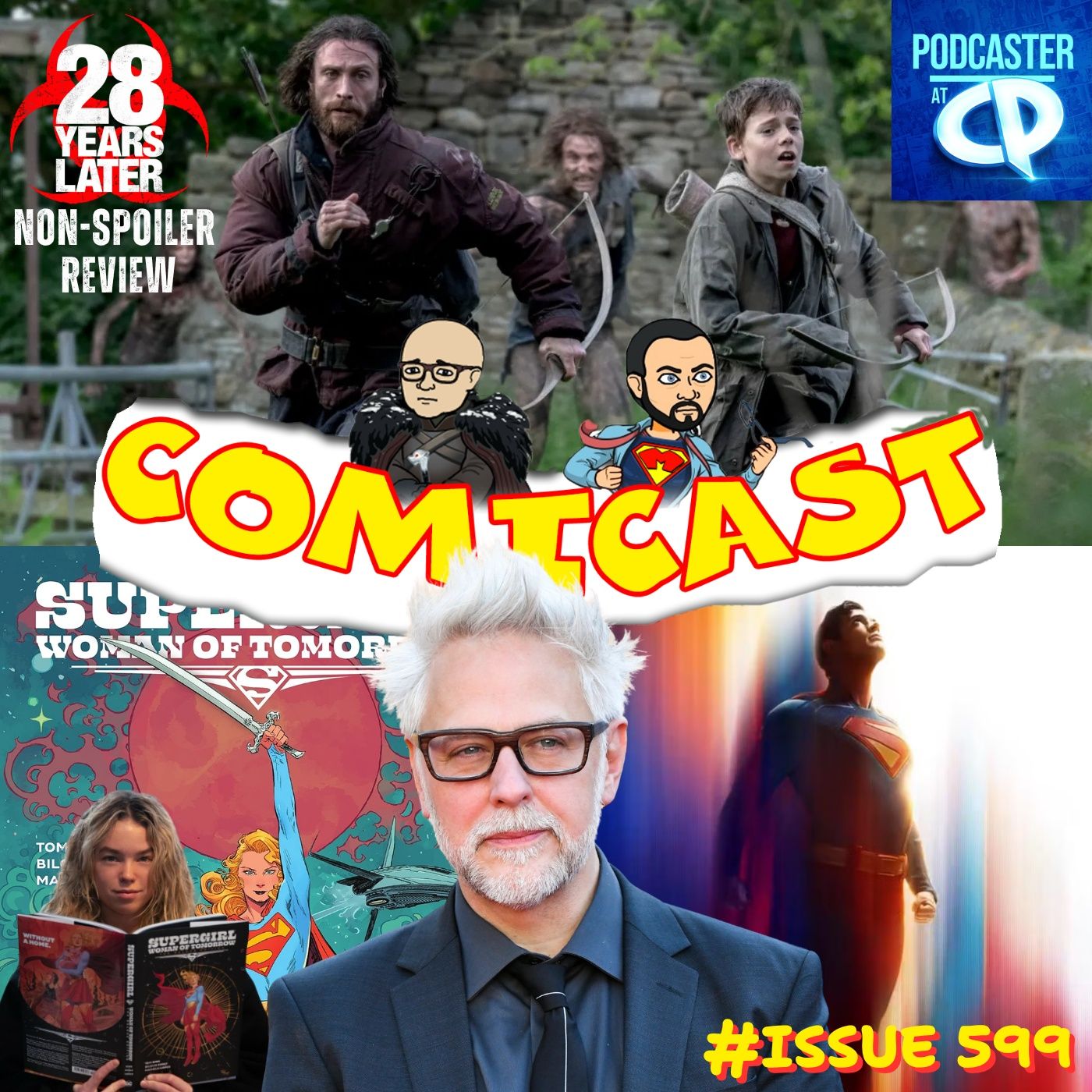 Issue 599: 28 Years Later Non-Spoiler Review & A DC Update from James Gunn episode artwork