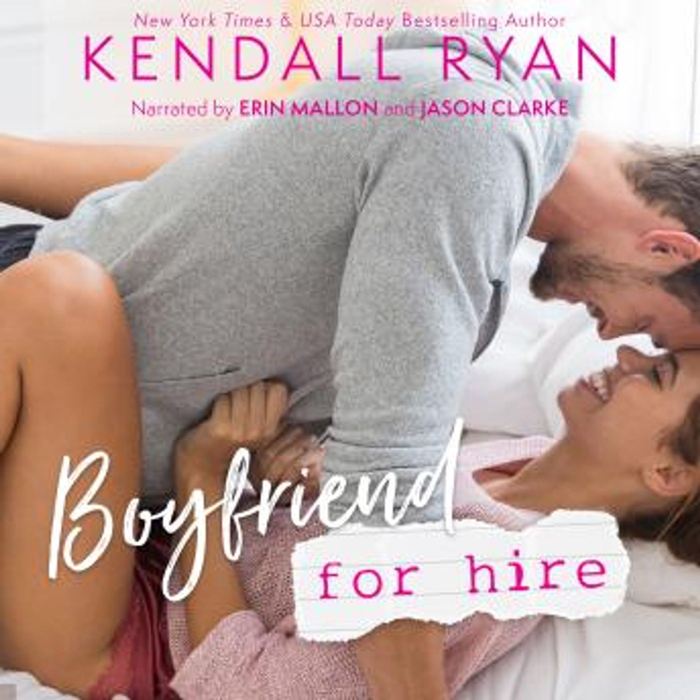 Boyfriend for Hire by Kendall Ryan episode artwork