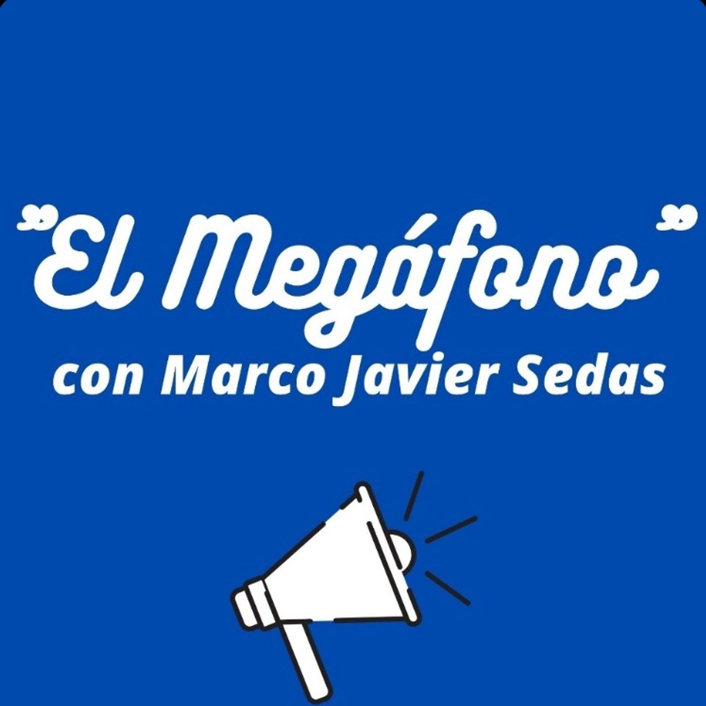 El Megáfono con Marco Sedas