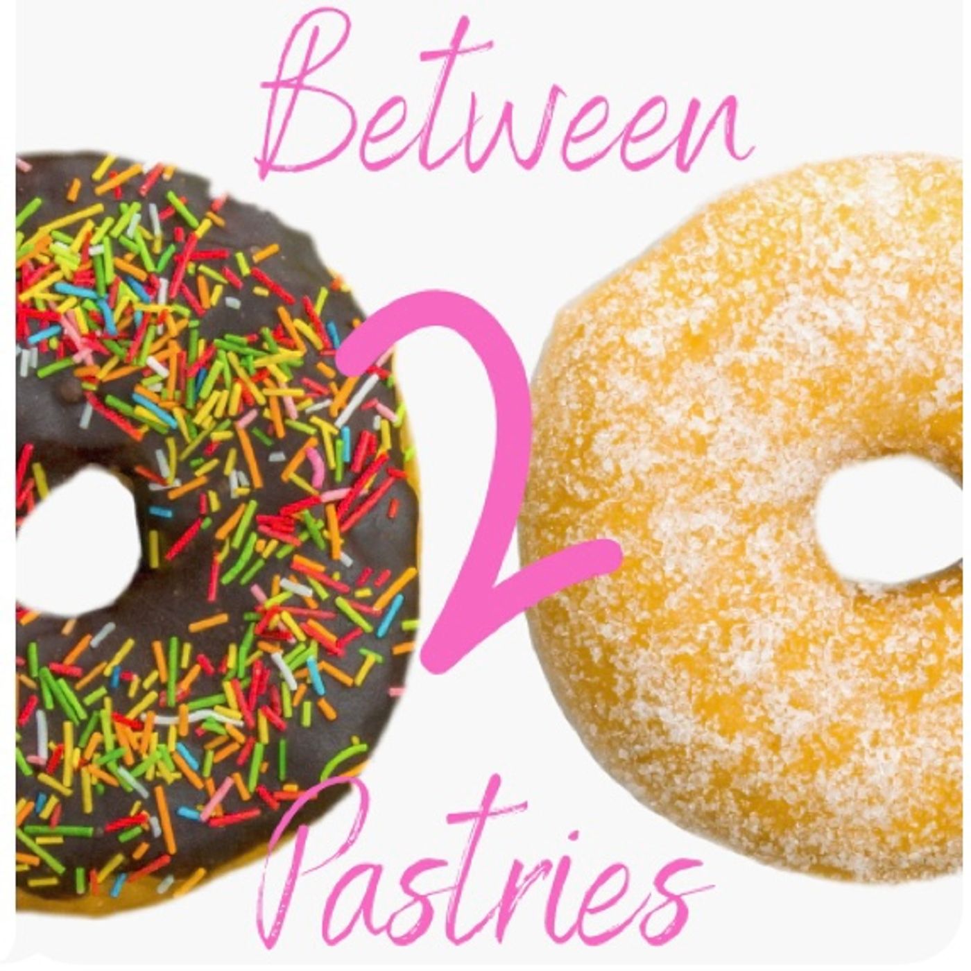 Between 2 Pastries