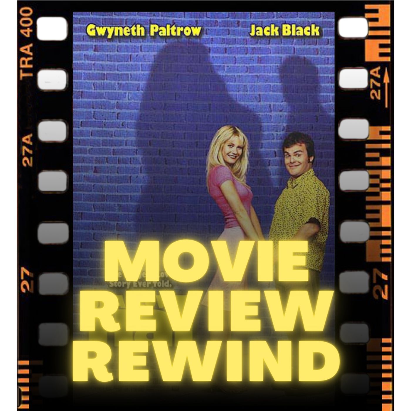 Movie Review Rewind, Ep. 42: Shallow Hal (2001) episode artwork