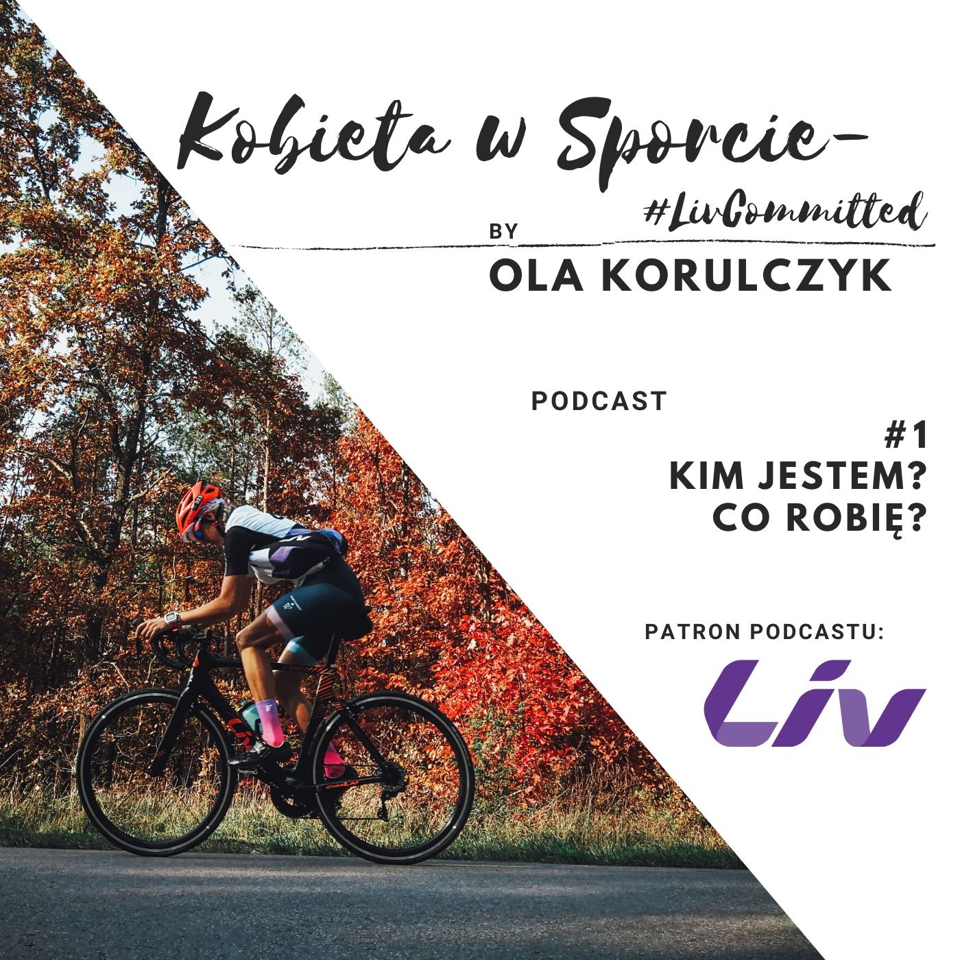 Kobieta w Sporcie - #LivCommitted