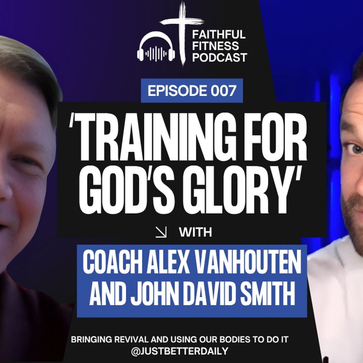 Why Your Body Matters to God: A Baptist's View on Fitness & Faith with John David Smith episode artwork