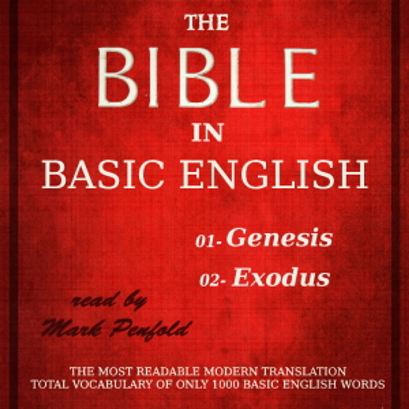 Bible (BBE) 01-02: Genesis & Exodus by Bible in Basic English