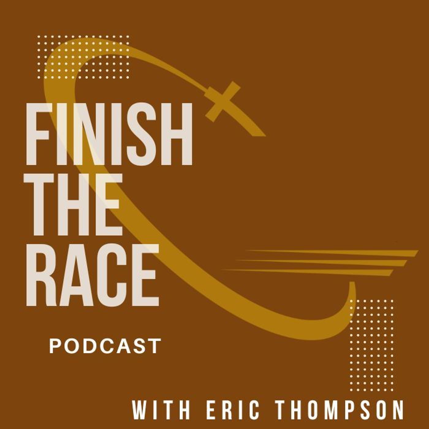 Finish The Race