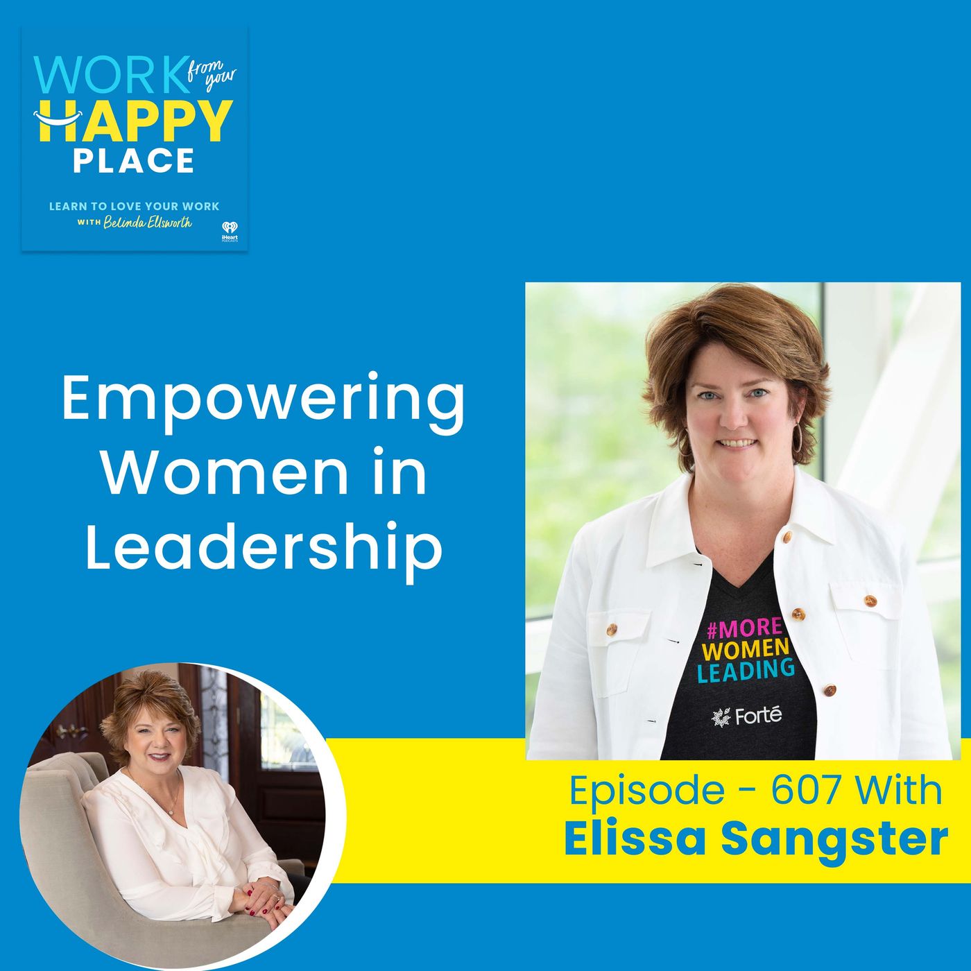 Work From Your Happy Place with Belinda Ellsworth