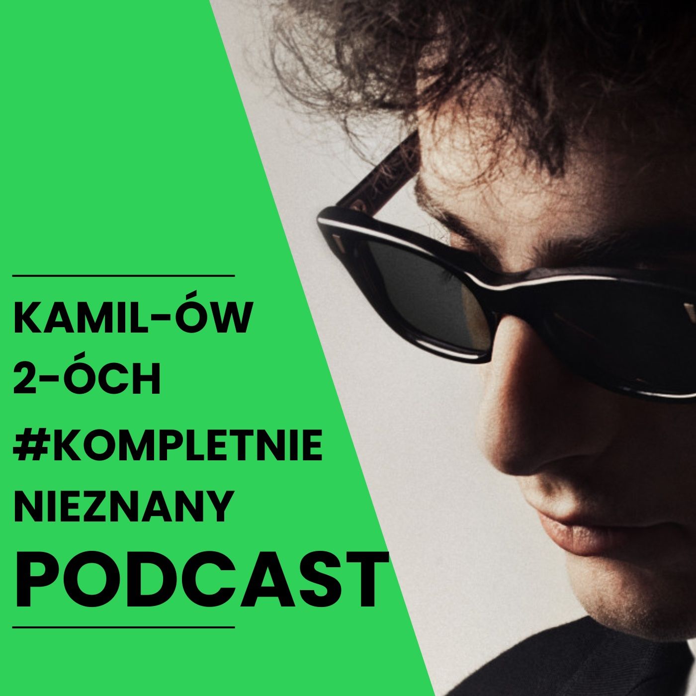 Kamil-ów 2-óch Podcast