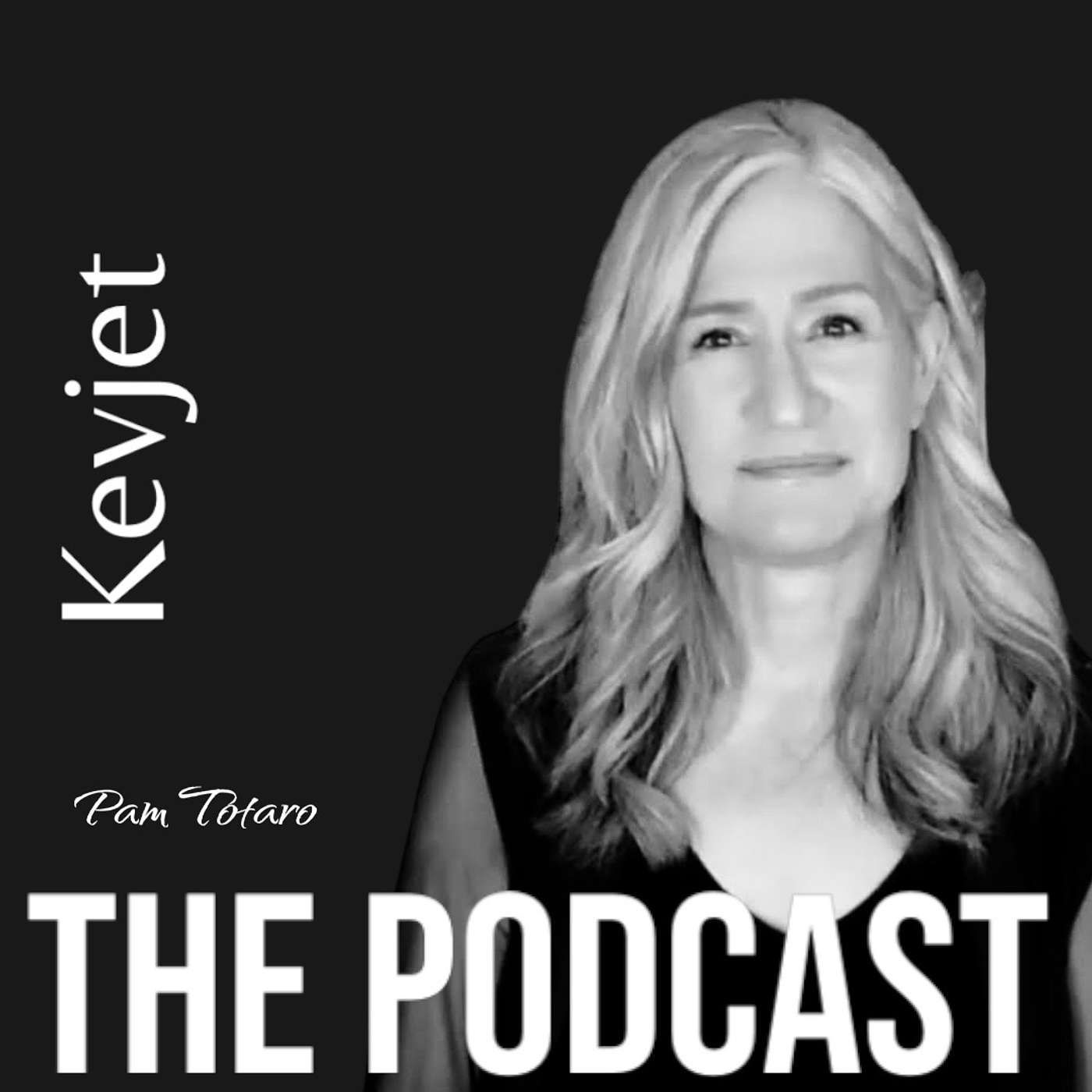 Kevjet - The Podcast