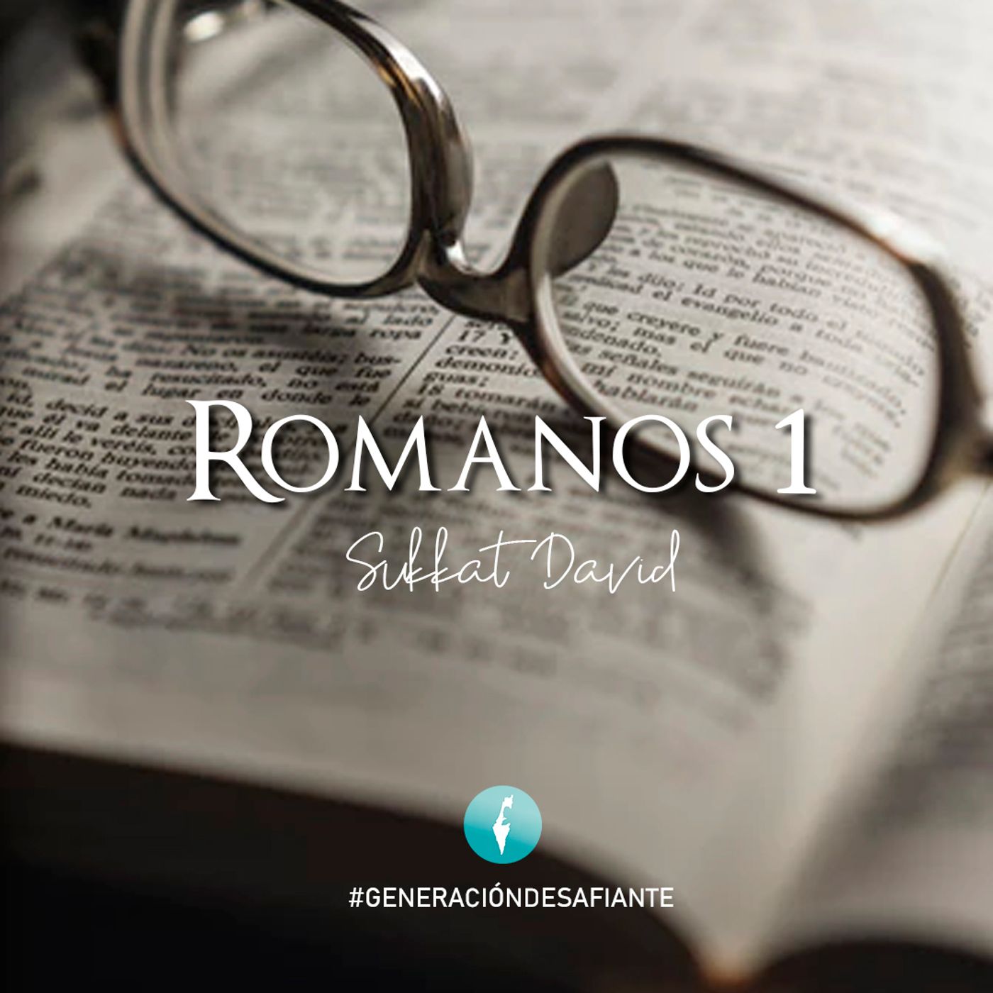 Romanos: en las palabras de Pablo | GeneracionDesafiante