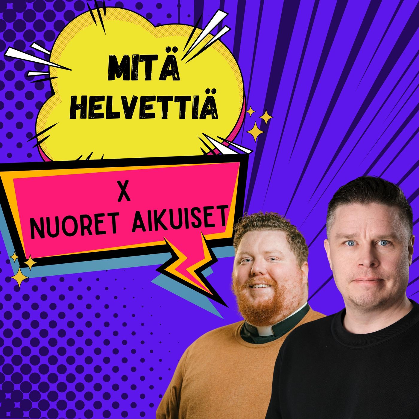Mitä helvettiä X nuoret aikuiset podcast artwork