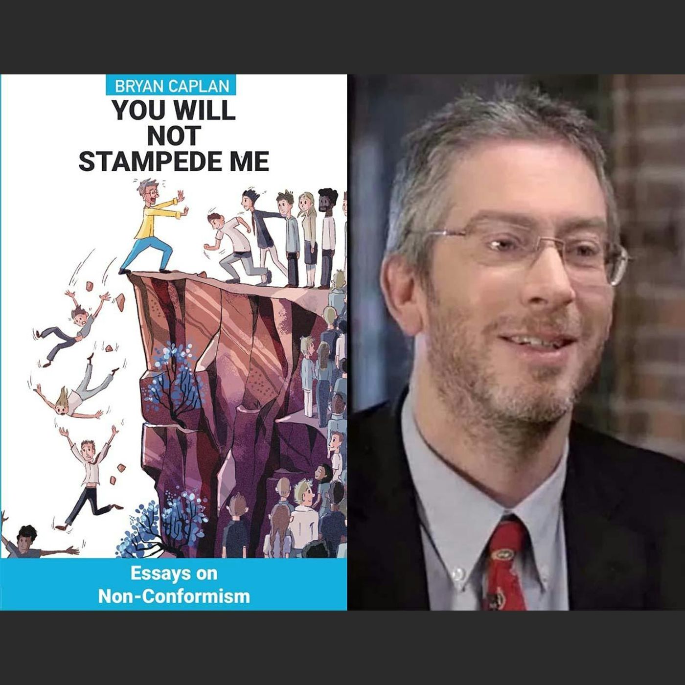Bryan Caplan Will Not Be Stampeded! episode artwork