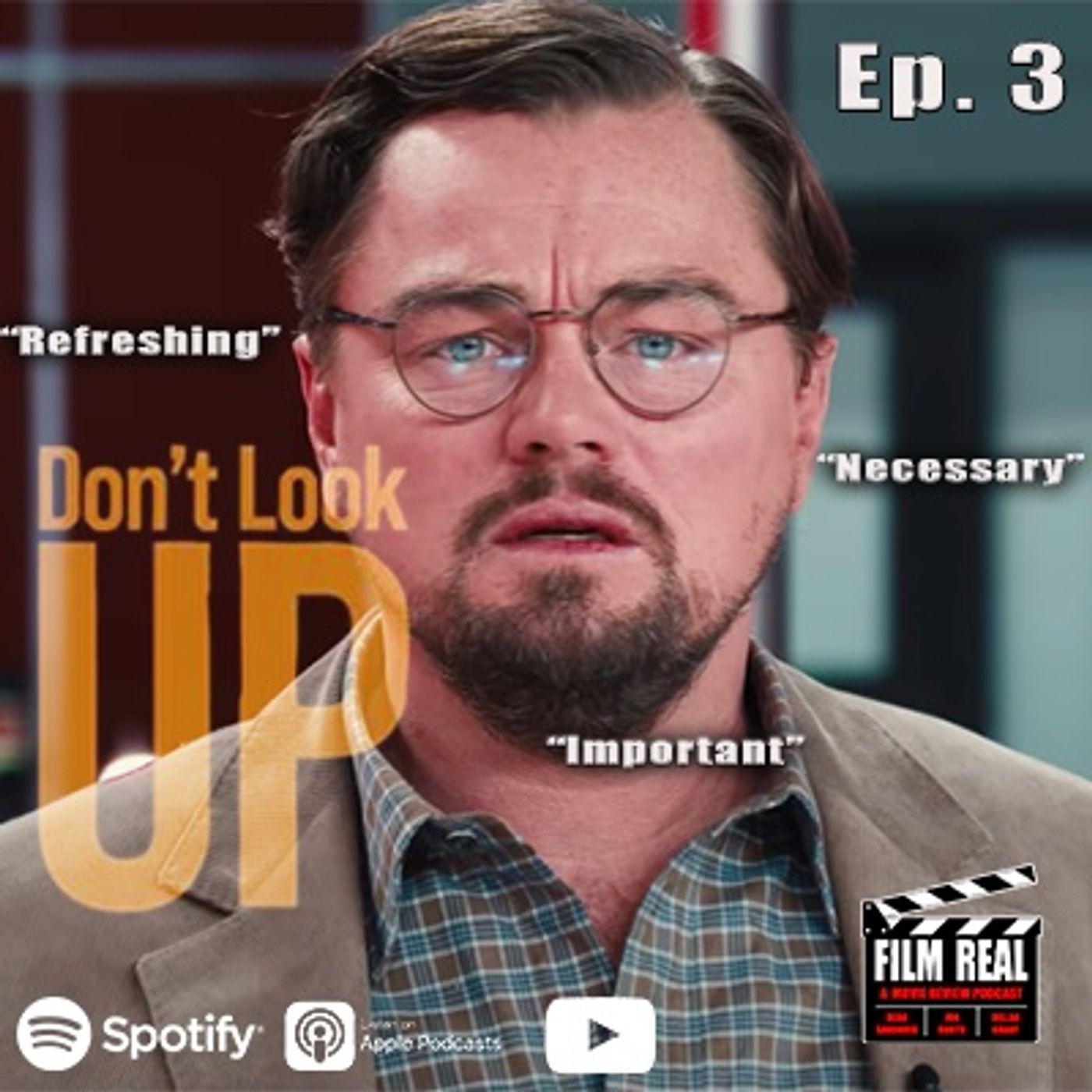 Episode #3 - Don't Look Up Episode #3 - Don't Look Up