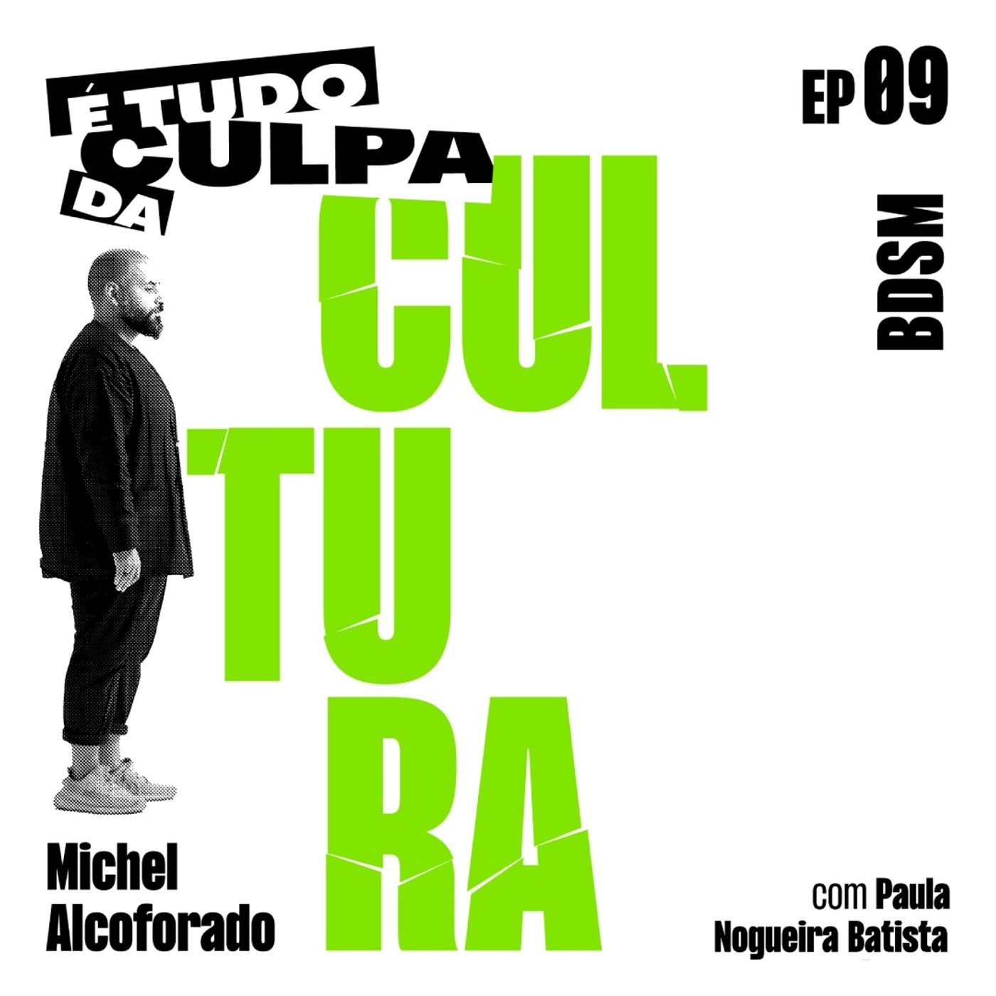 É tudo culpa da cultura