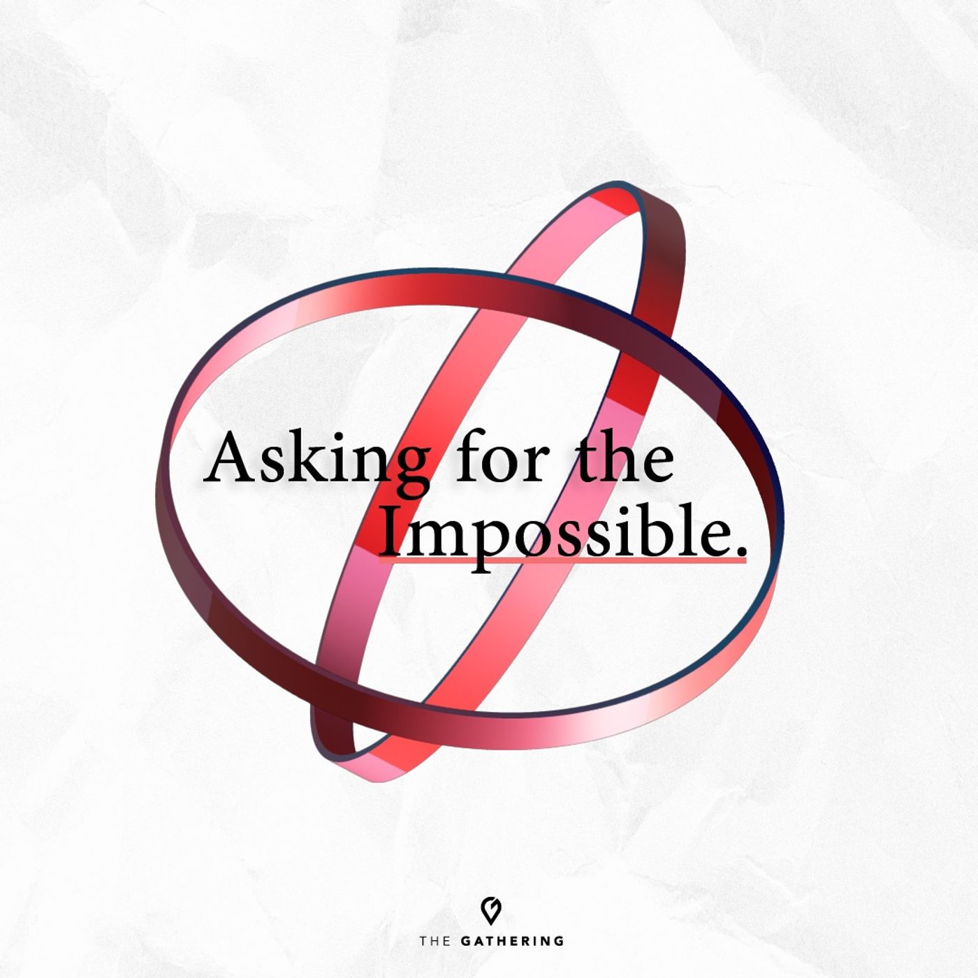 Asking for the Impossible episode artwork