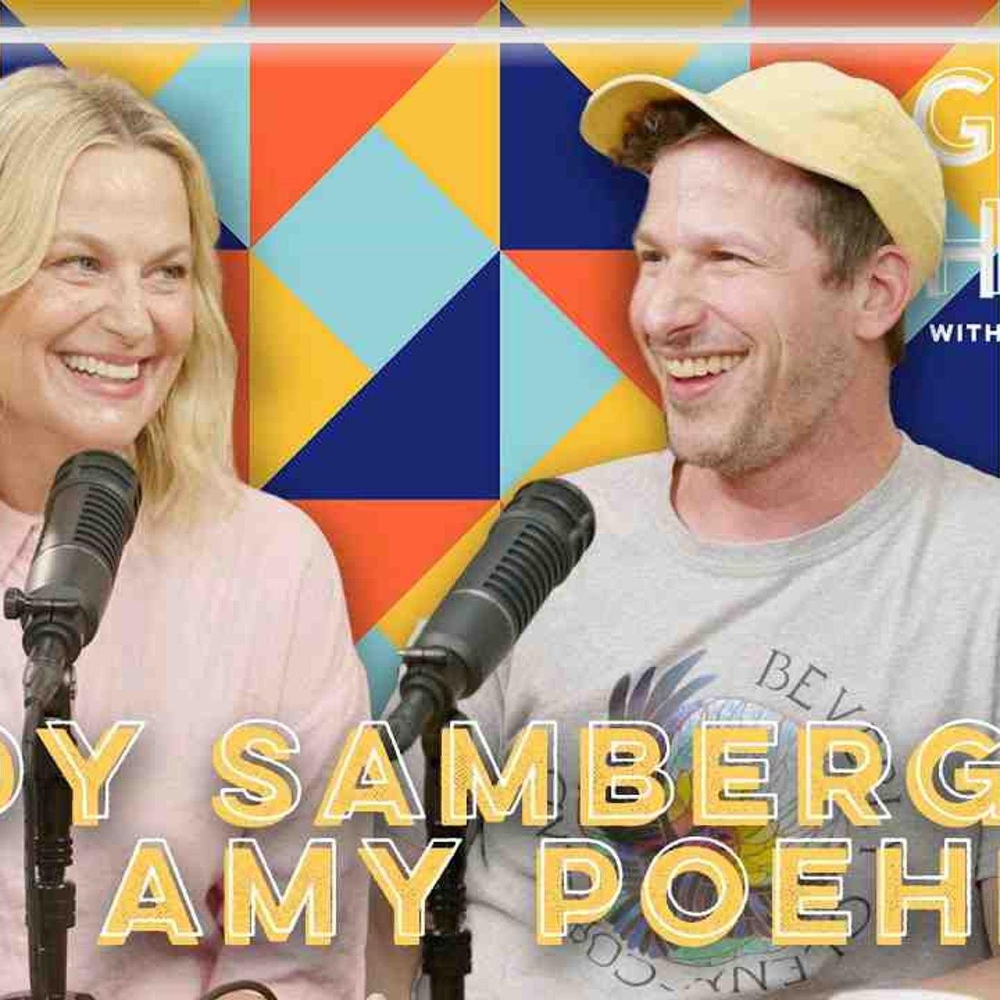 Andy Samberg | Good Hang with Amy Poehler episode artwork
