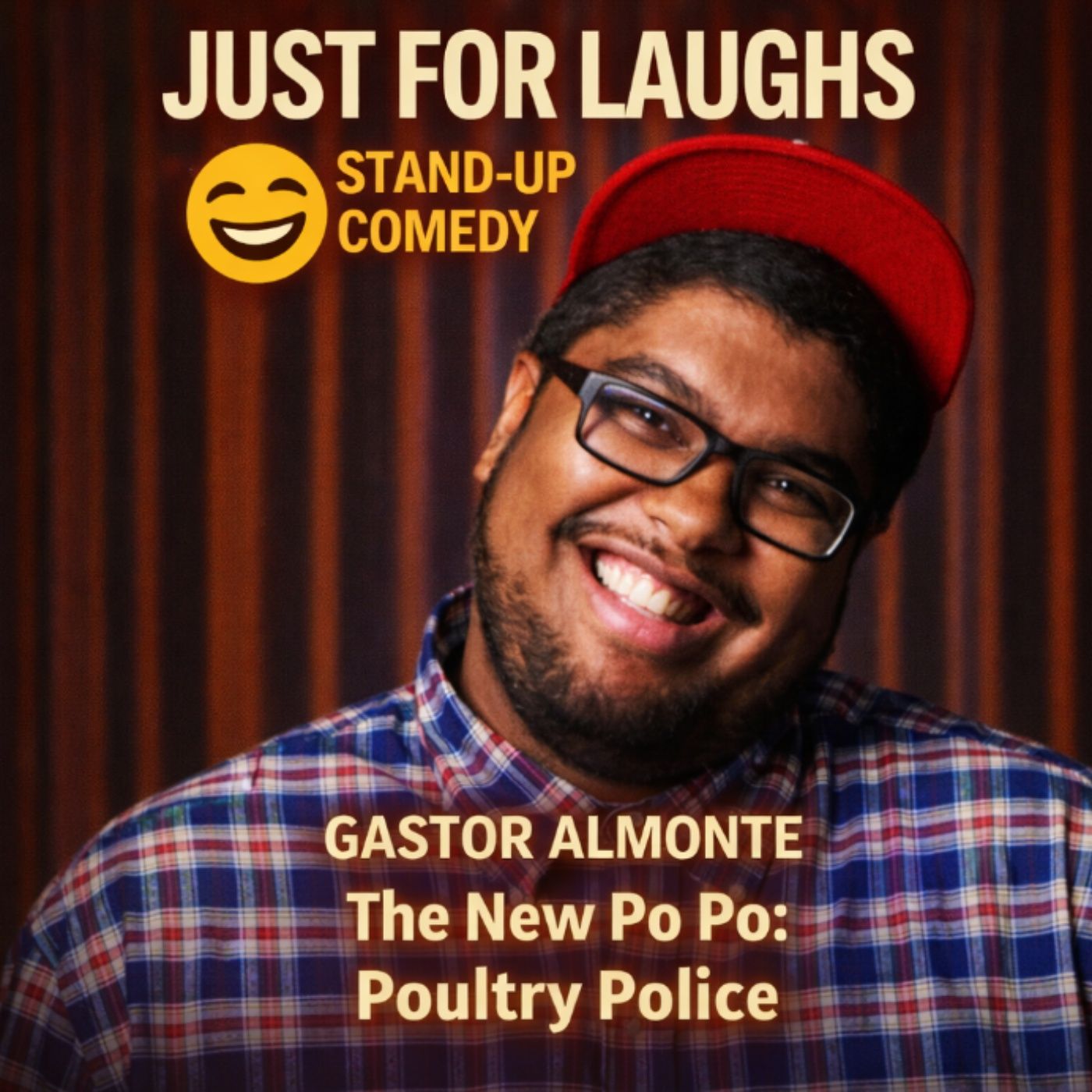 Gastor Almonte – The New Po Po: Poultry Police (Stand-Up Comedy) episode artwork