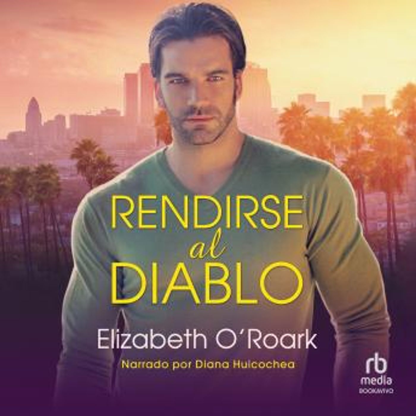 [Spanish] - Rendirse al diablo by Elizabeth O'Roark episode artwork