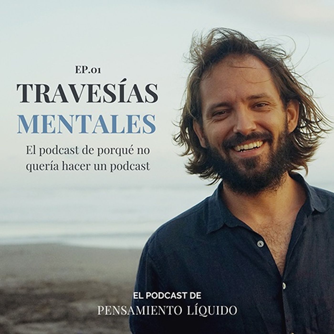 Travesías Mentales. El podcast de Albert Camps Pla