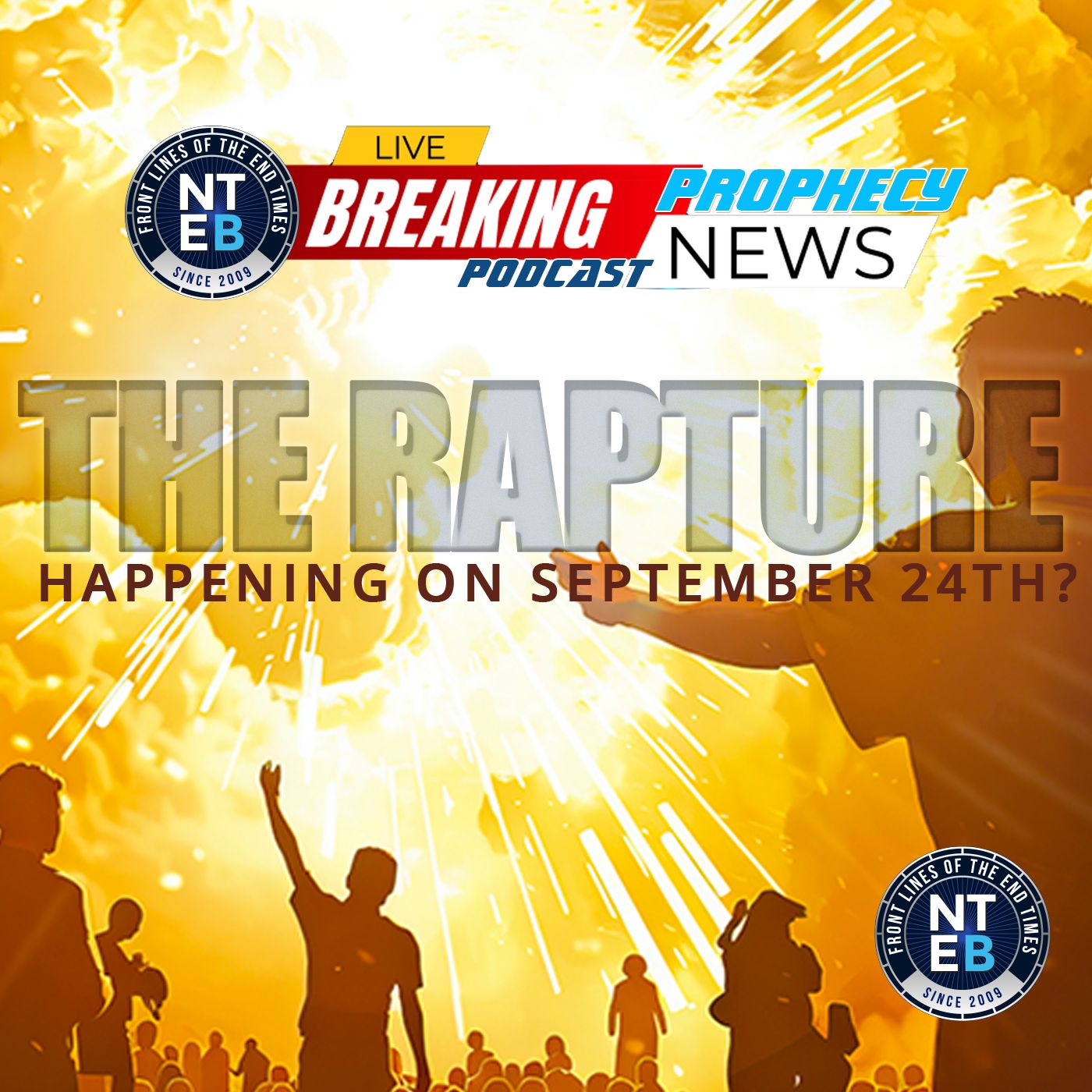 Could The Rapture Of The Church Take Place This September?