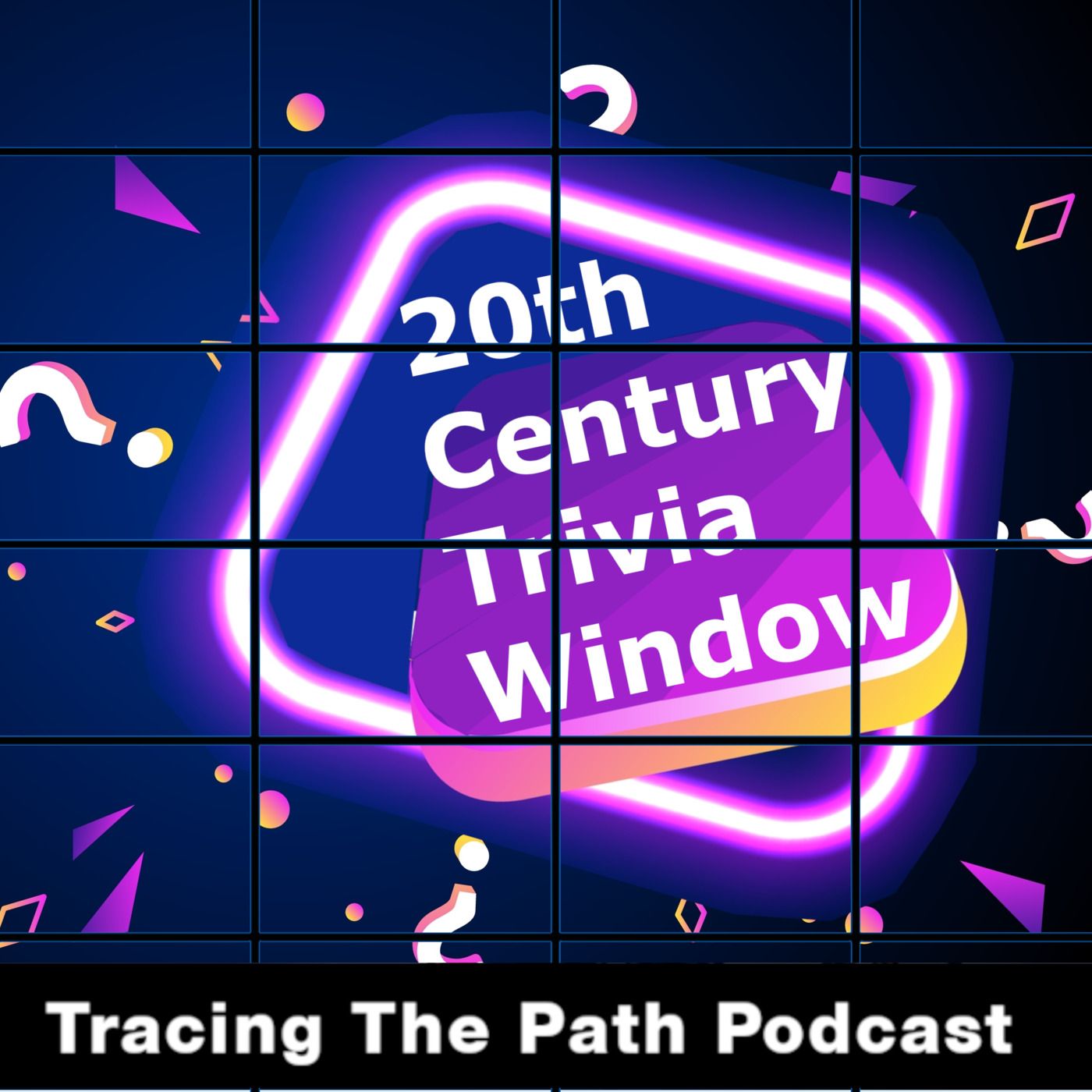 Episode 49: The 20th Century Trivia Window: Jeopardy & Trivial Pursuit episode artwork