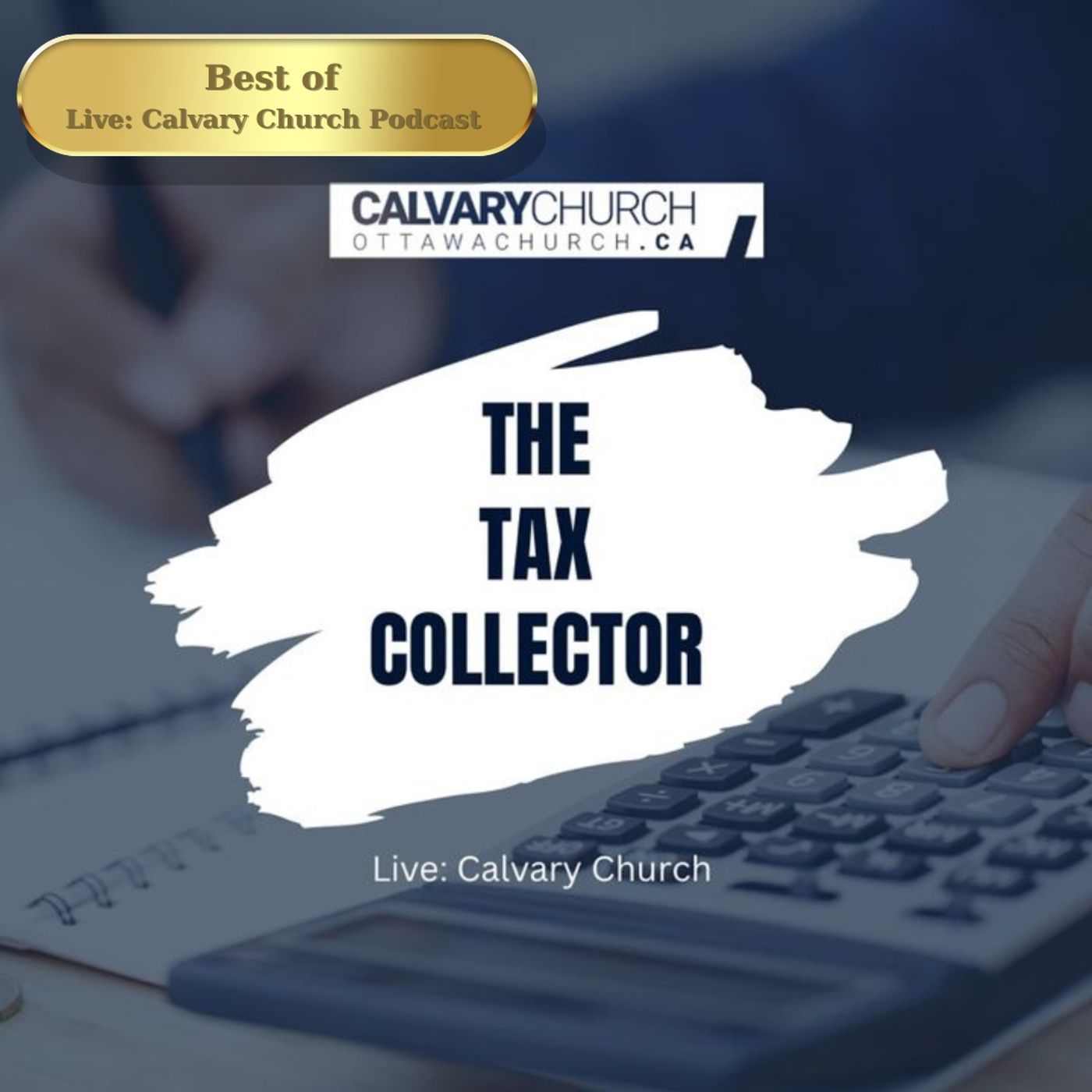 Best of: Living with Labels -Tax Collector, Part 1. episode artwork
