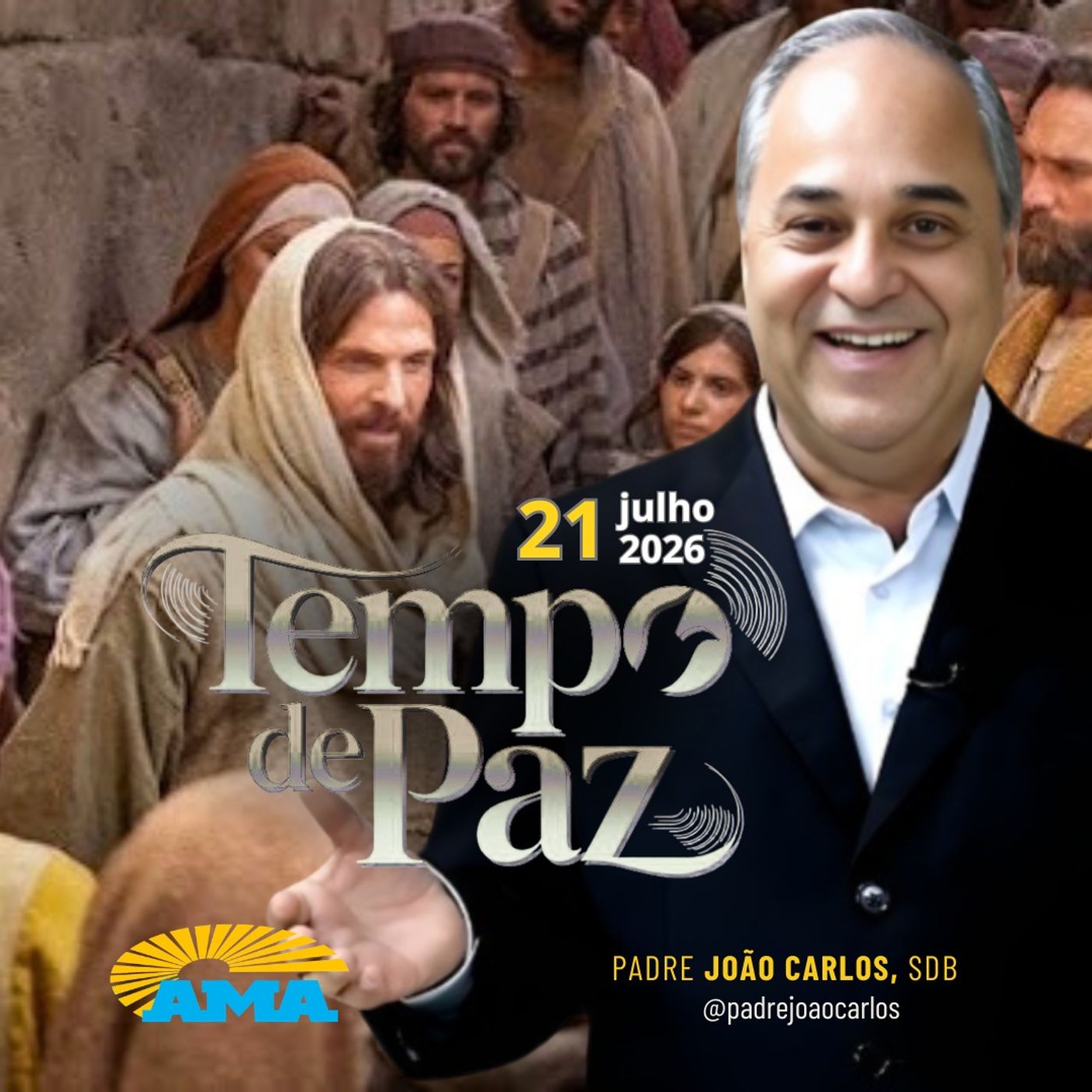 21/07/26 - Programa Padre João Carlos | Tempo de Paz episode artwork