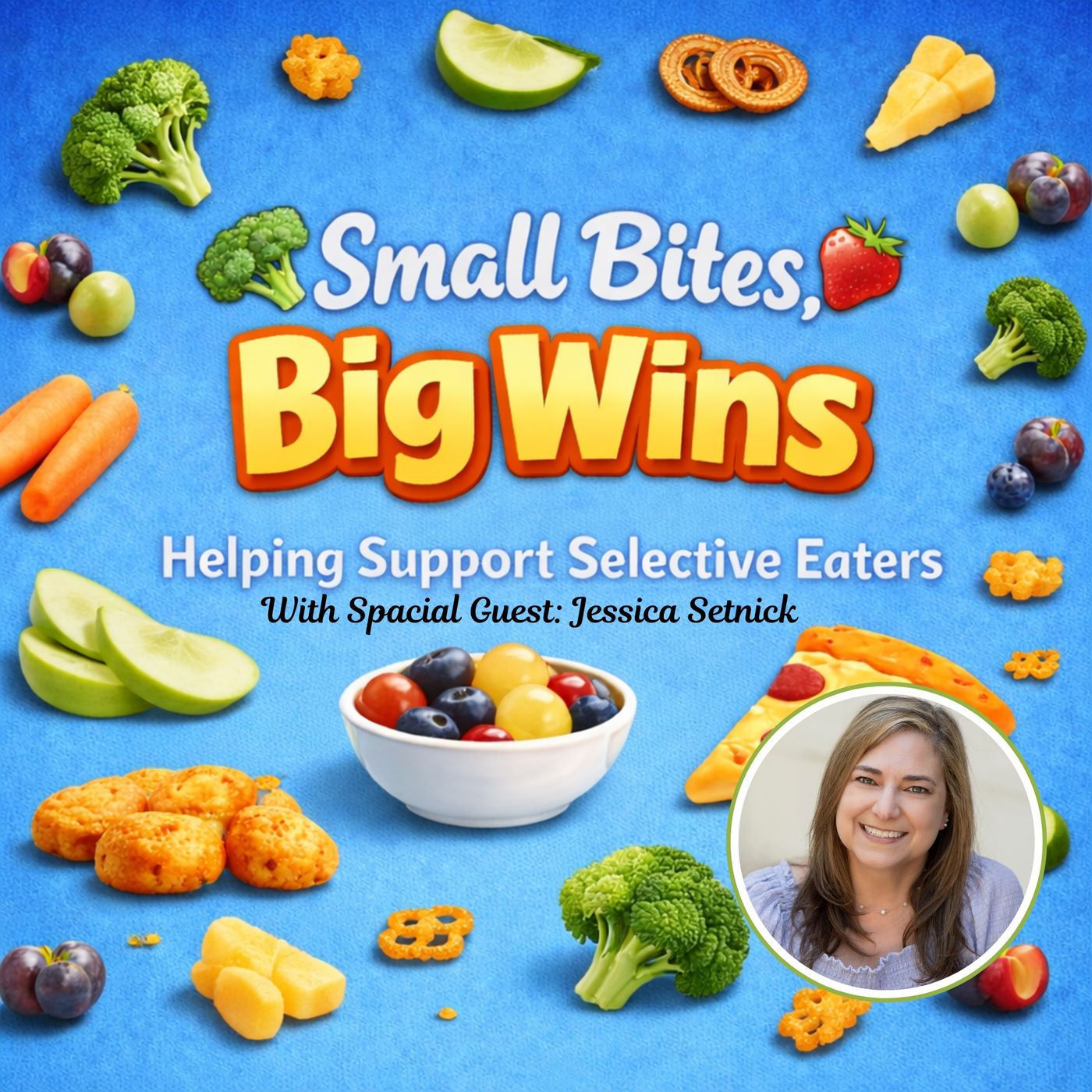 Small Bites, Big Wins: Helping Support Selective Eaters episode artwork