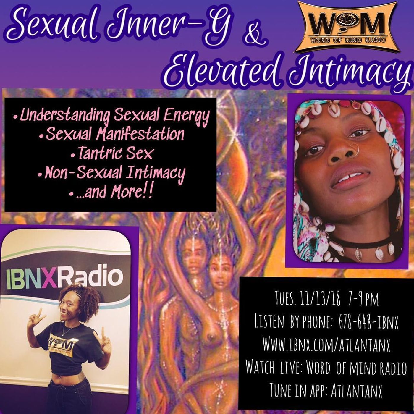 Sexual Energy & Elevated Intimacy with @3rdeyecatwalk - WOM 11-13 Sexual Energy & Elevated Intimacy with @3rdeyecatwalk - WOM 11-13