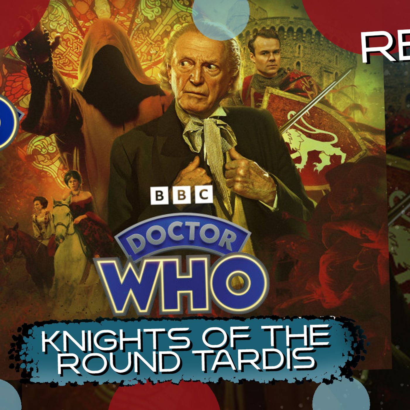 The 1st Doctor Unbound Knights of the Round TARDIS Announcement episode artwork