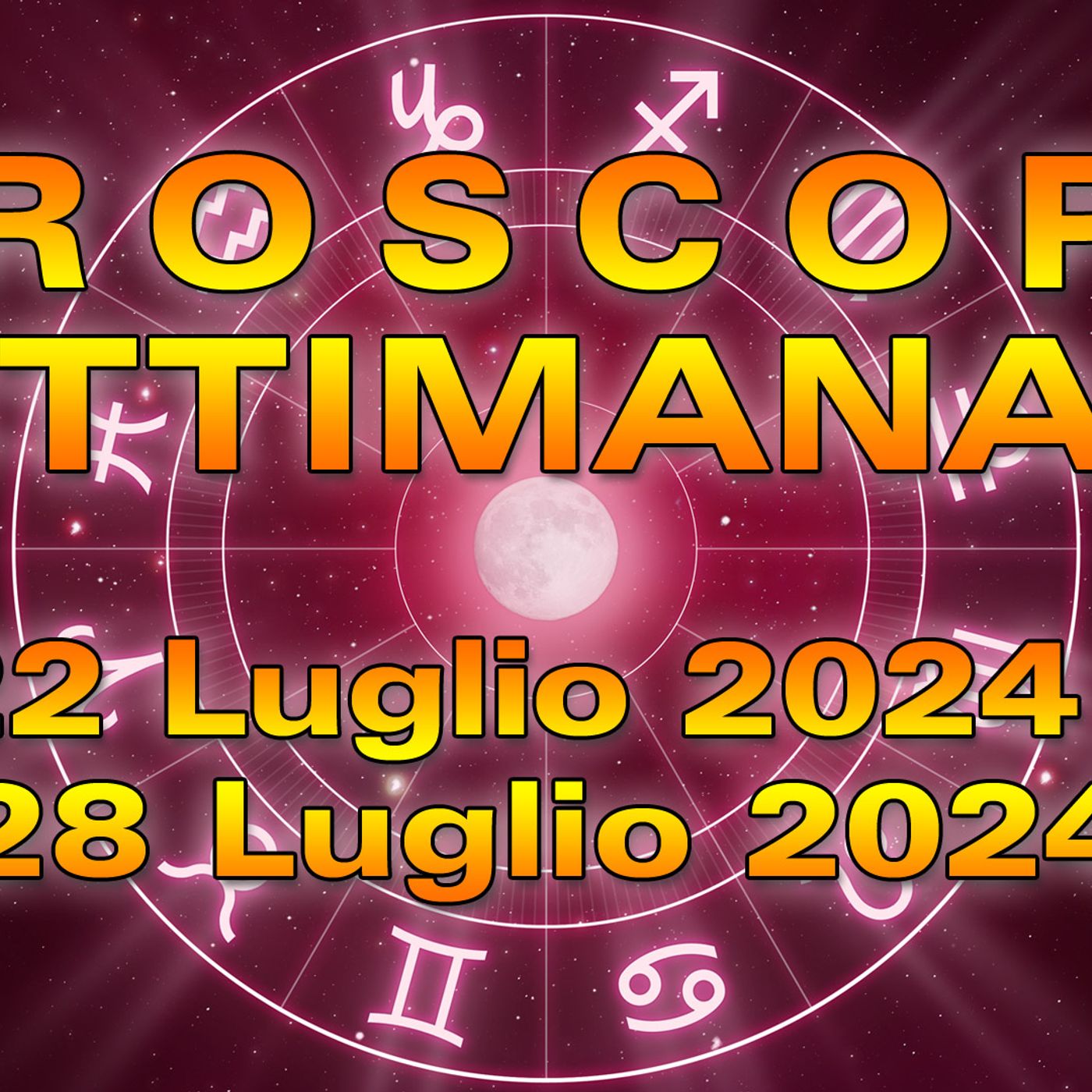 Oroscopo della Settimana dal 22 al 28 Luglio 2024! episode artwork