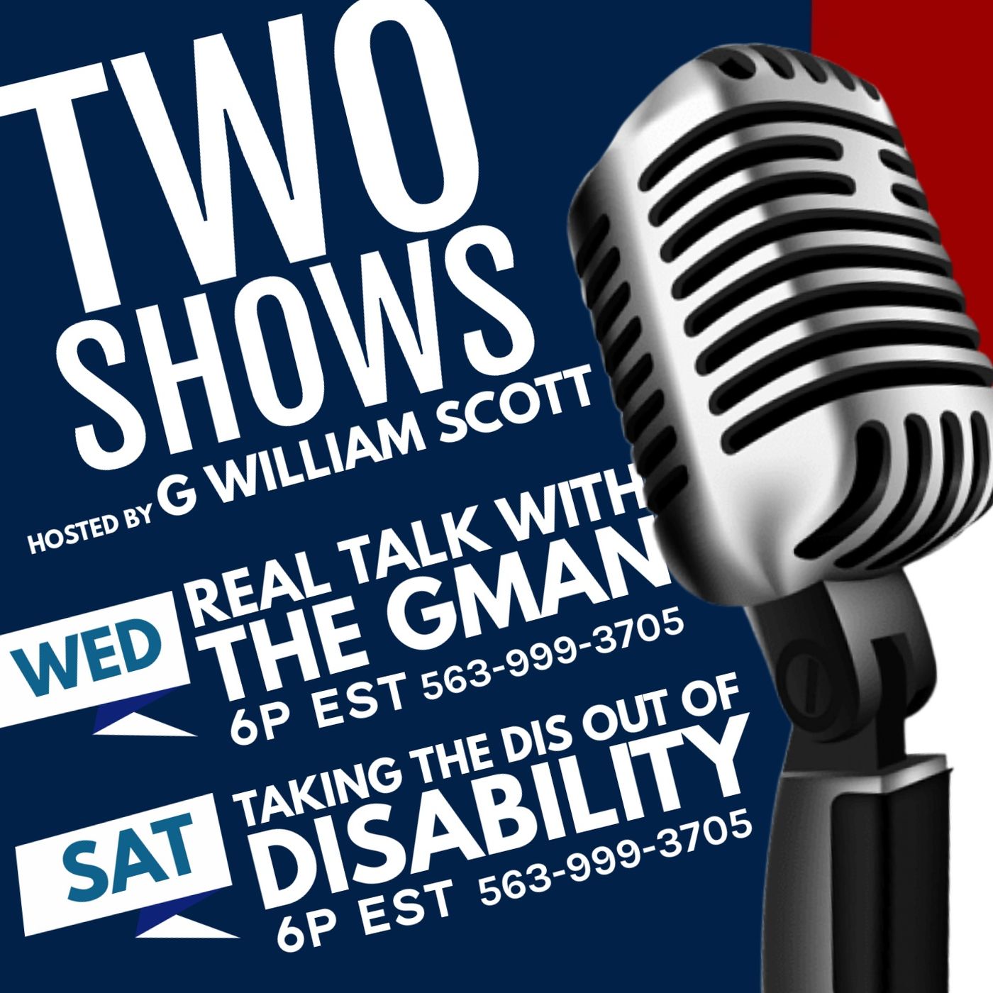 REAL TALK WITH THE GMAN, Hosted by G William Scott