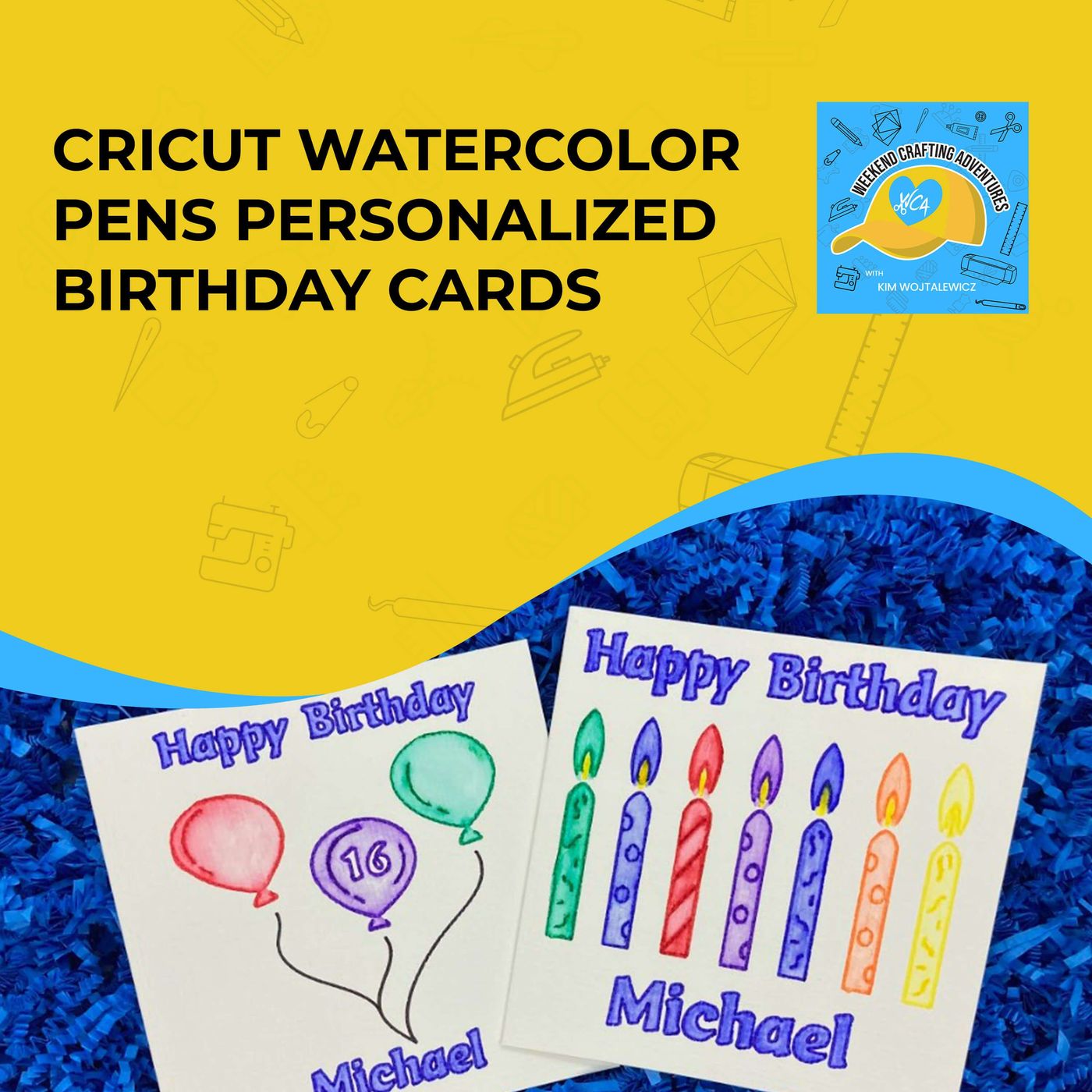 Cricut Watercolor Pens Personalized Birthday Cards