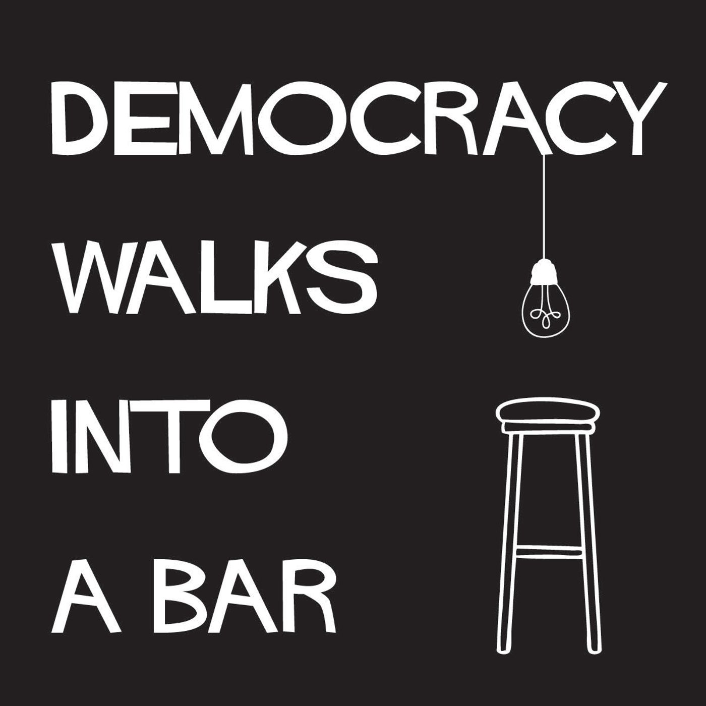 Democracy Walks into a Bar