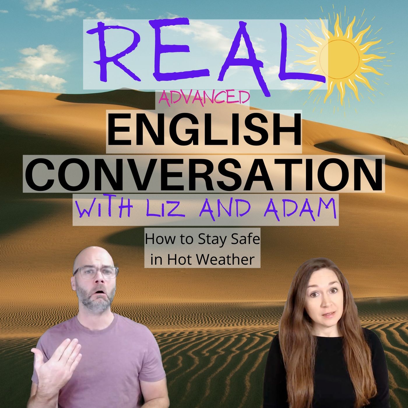 Do You Know What to Do In Extreme Heat? (Conversation Program)