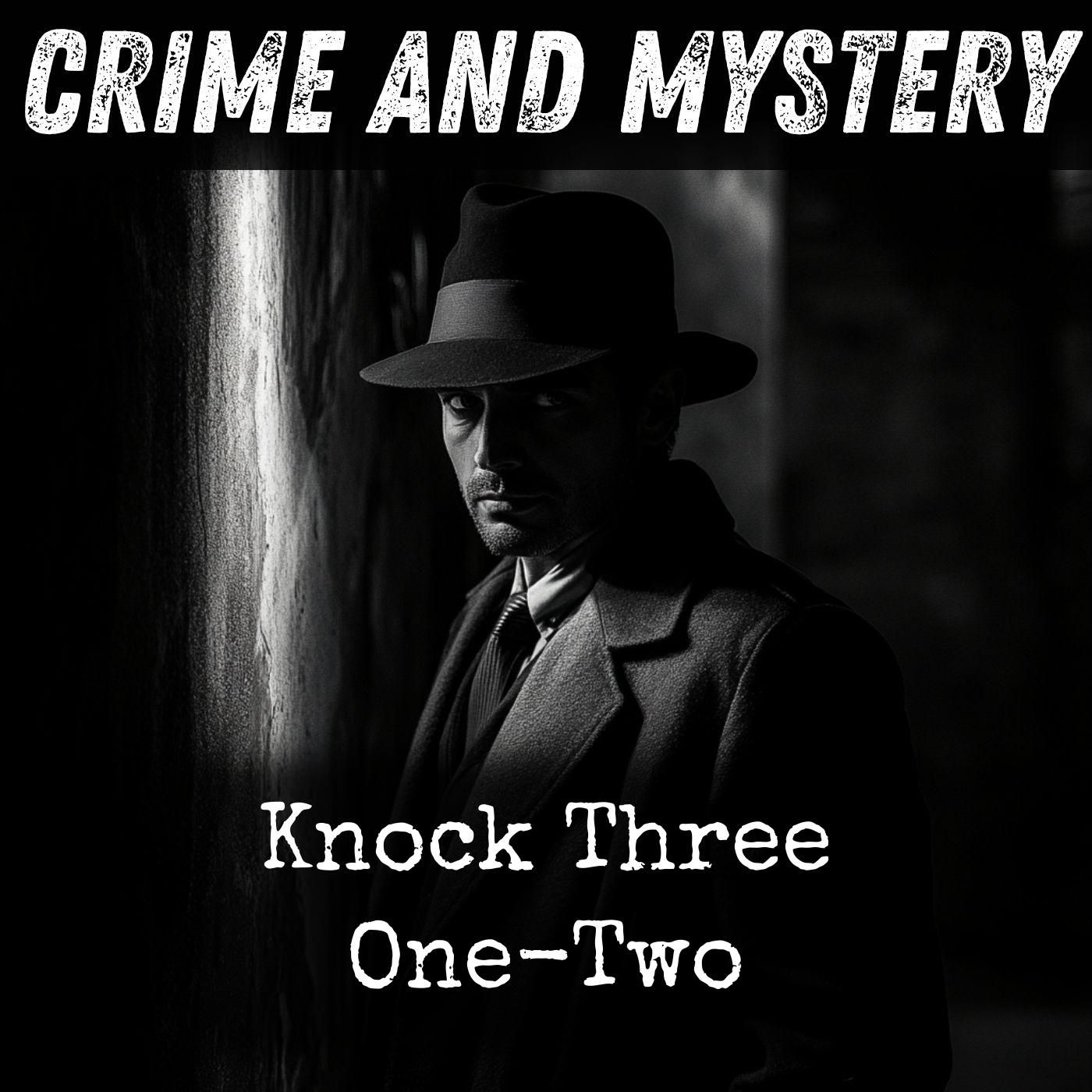 Knock Three-One-Two