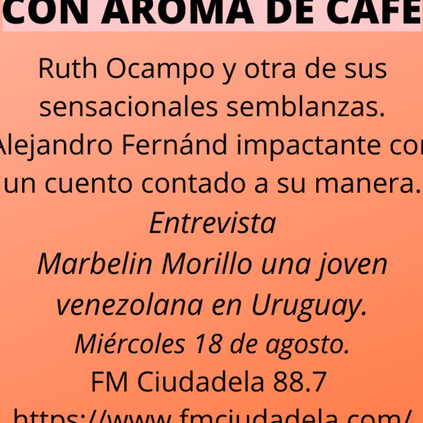 Con Aroma de Café