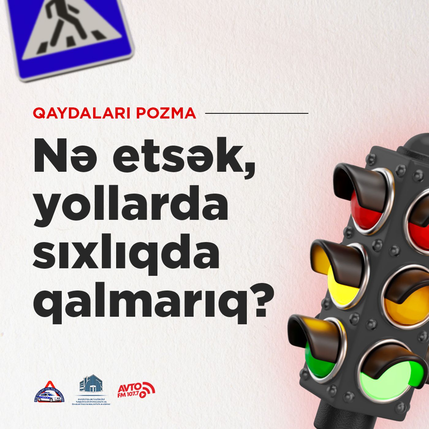 Nə etsək, yollarda sıxlıqda qalmarıq? episode artwork
