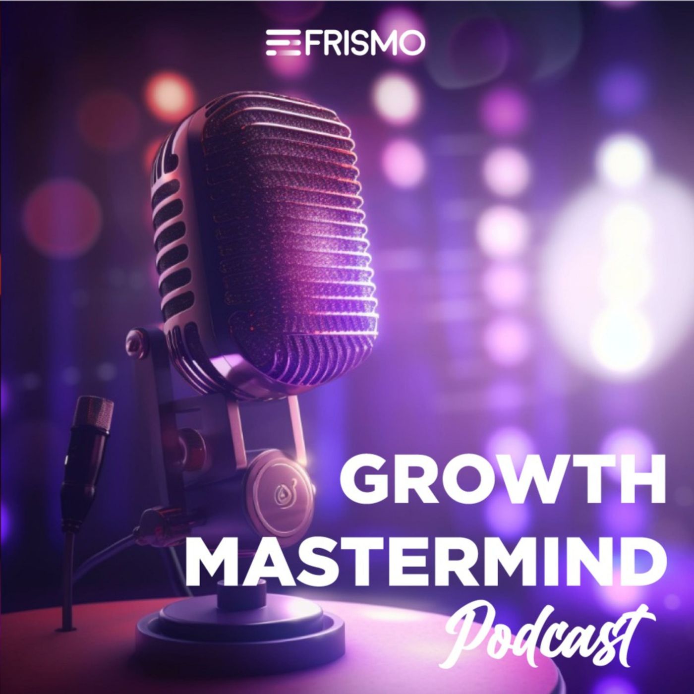 Founders Growth Mastermind Podcast