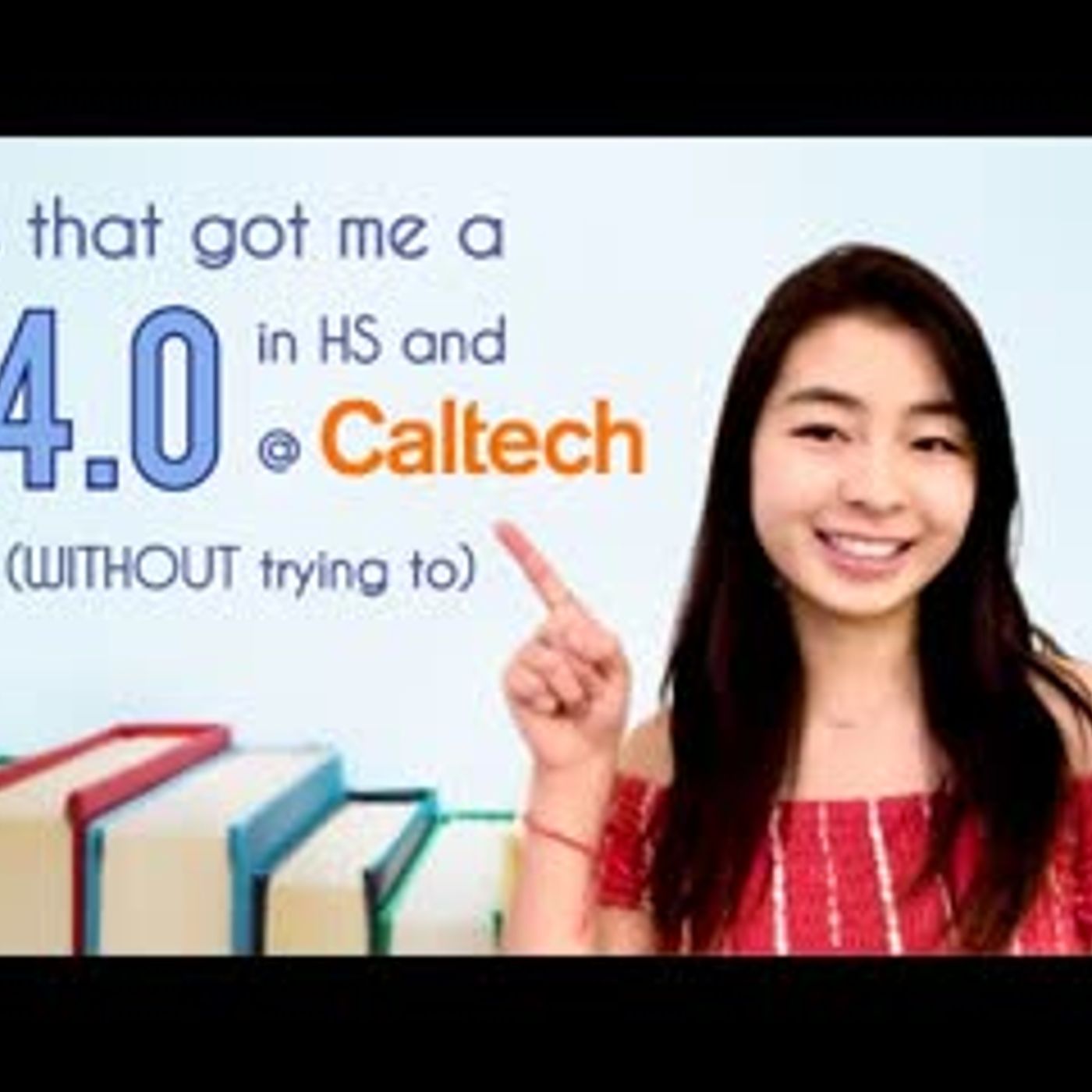 Valedictorian explains How to get a 4.0 GPA episode artwork